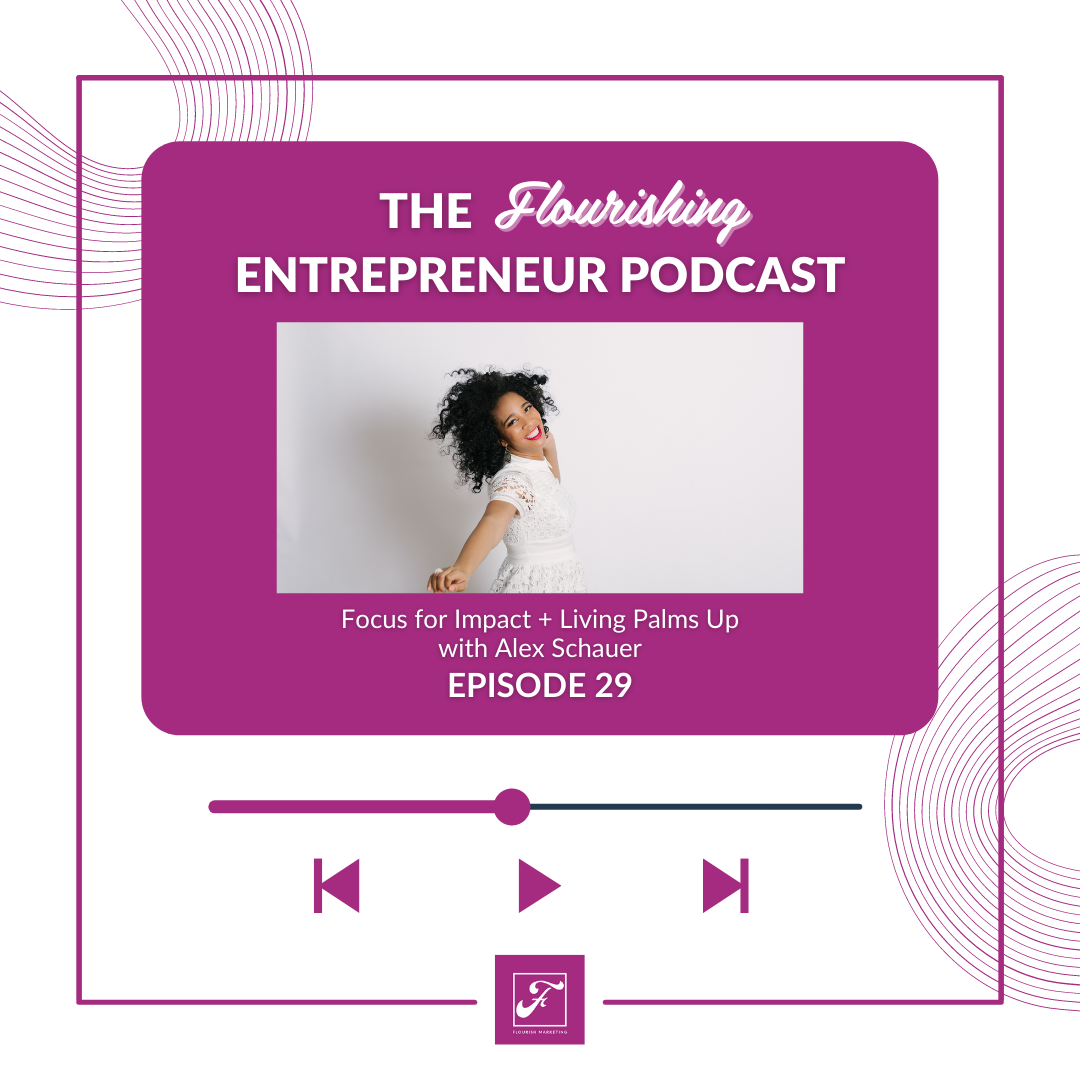 The Flourishing Entrepreneur Podcast