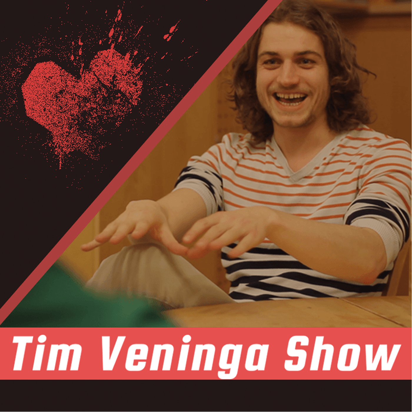 Tim Veninga Show #118