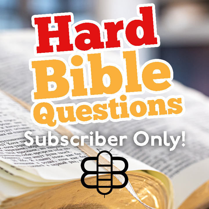 Hard Bible Questions From The Bee Subscribers