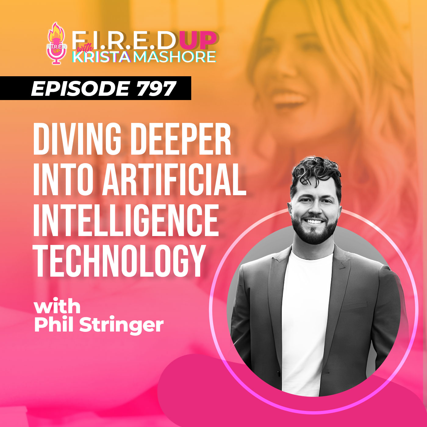 F.I.R.E.D UP with Krista Mashore
