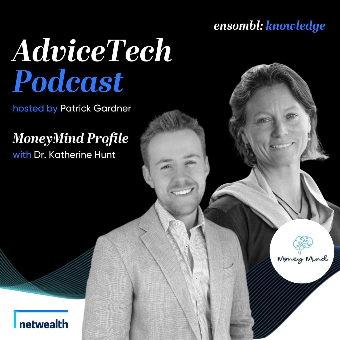 AdviceTech Podcast #79 - MoneyMind Profile