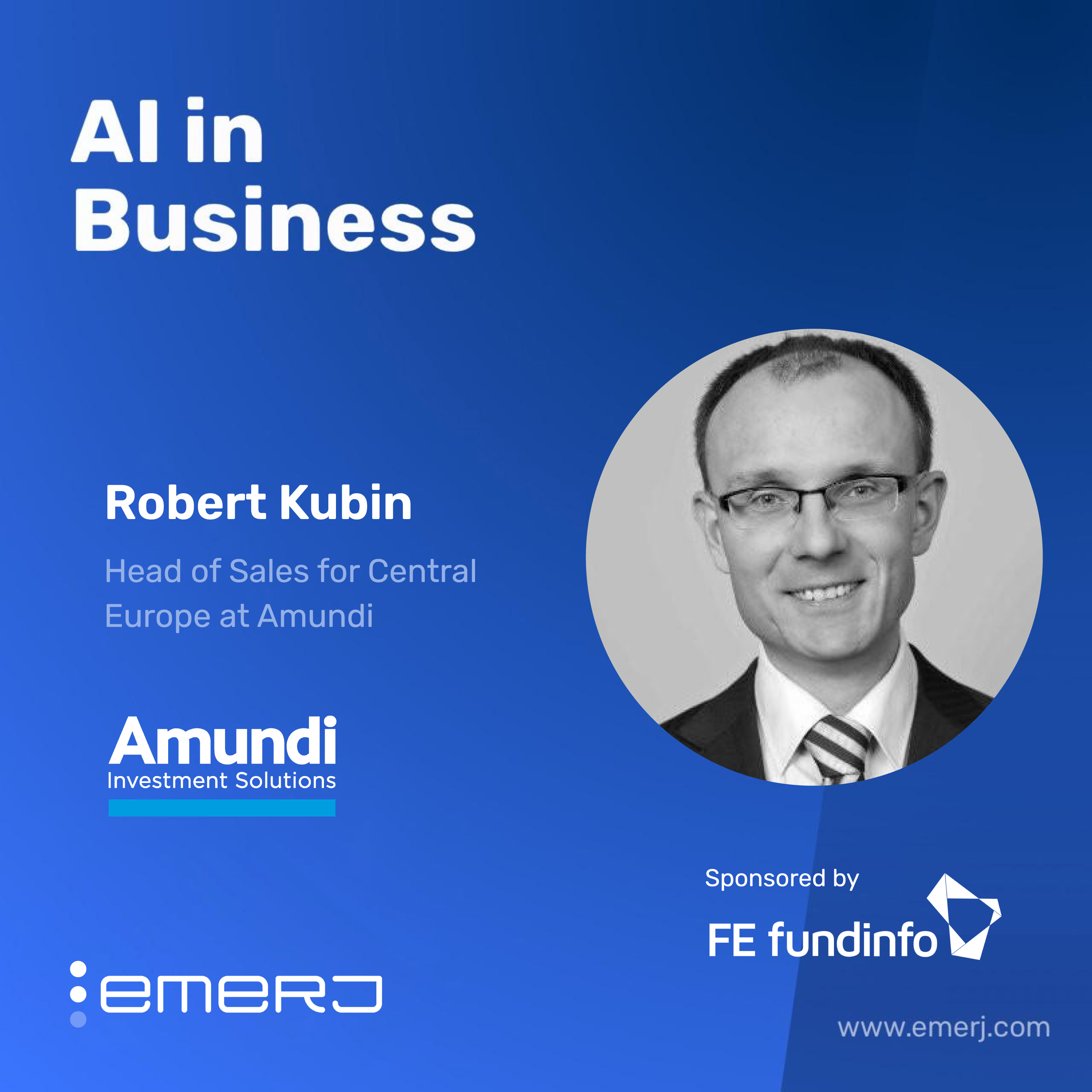 Strategic AI Adoption for Asset Managers and Enterprise Decision Makers - with Robert Kubin of Amundi