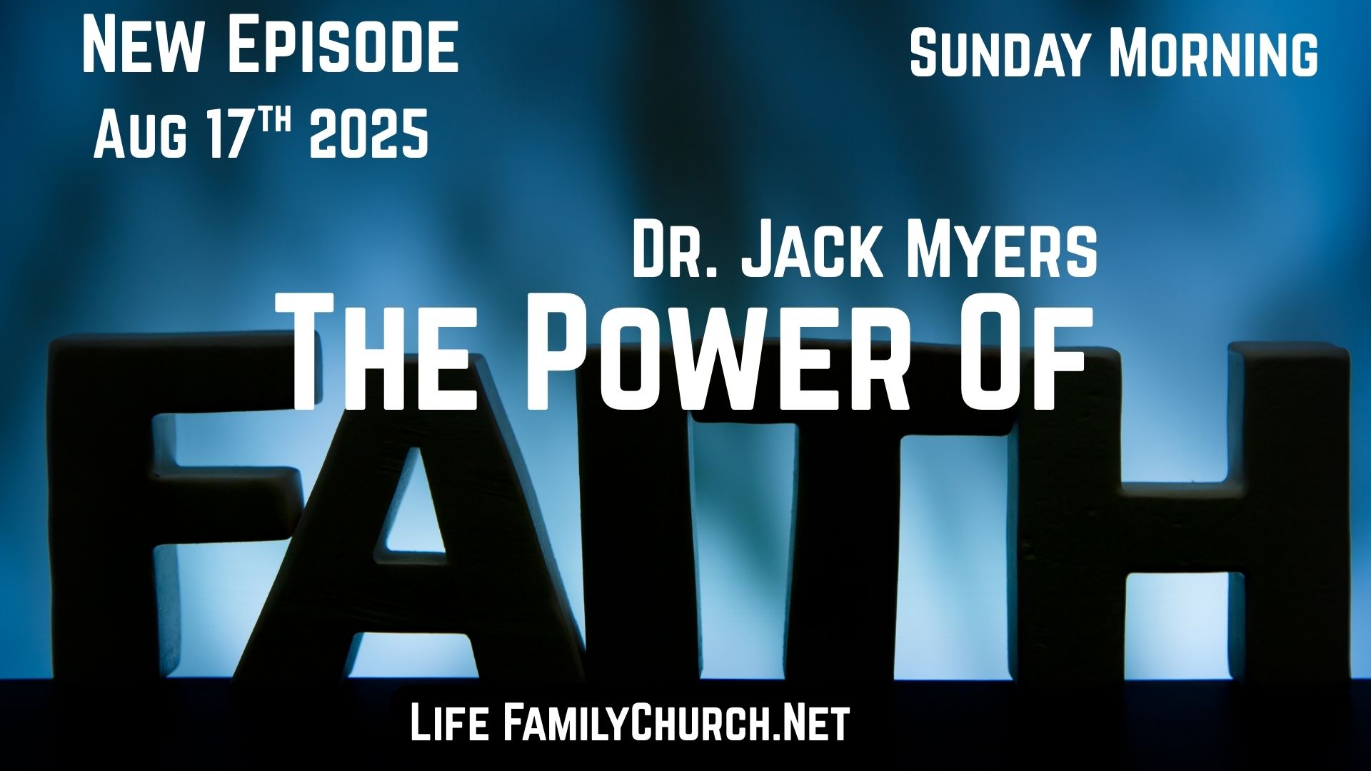 The Power Of Faith! | 08.17.25 AM