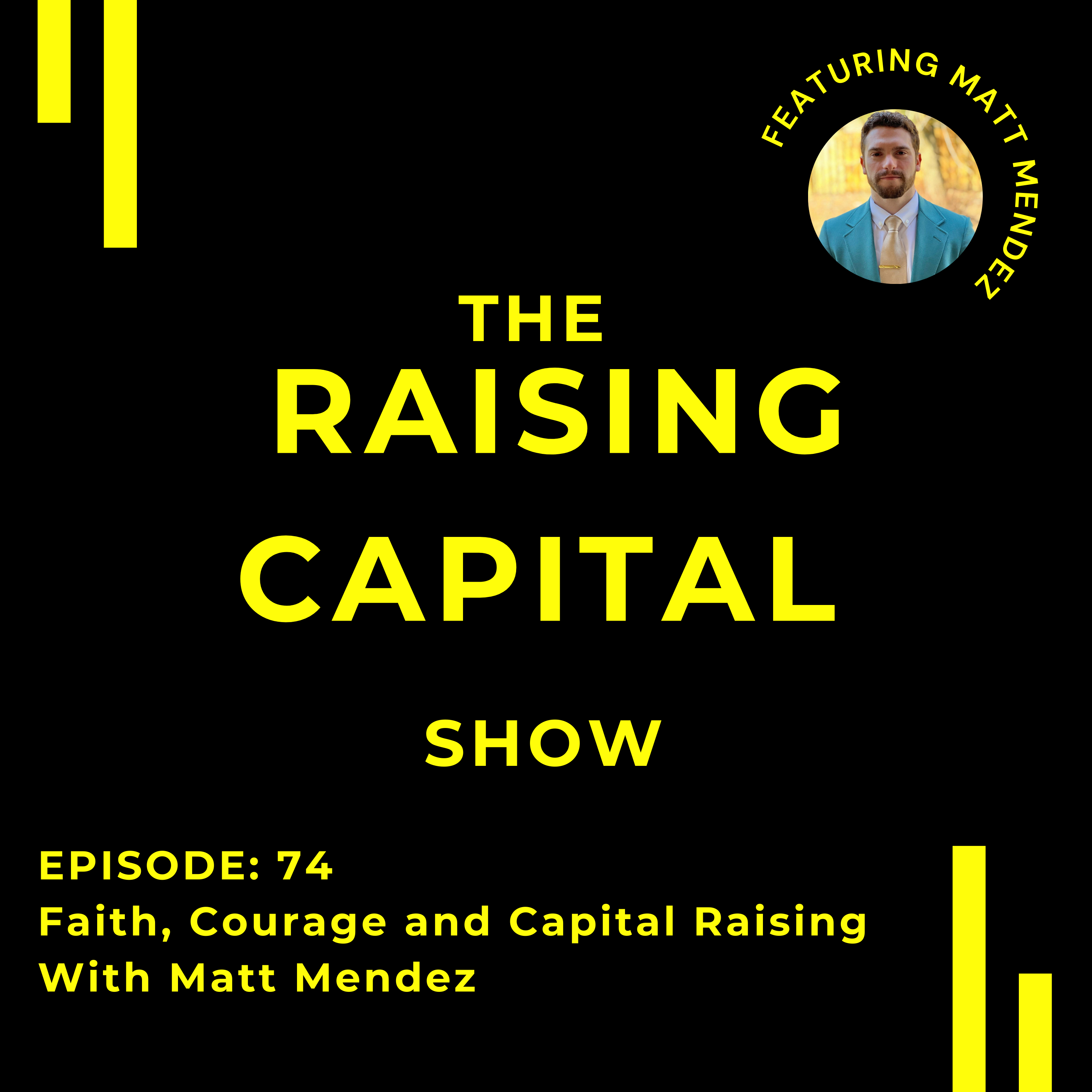 The Raising Capital Show