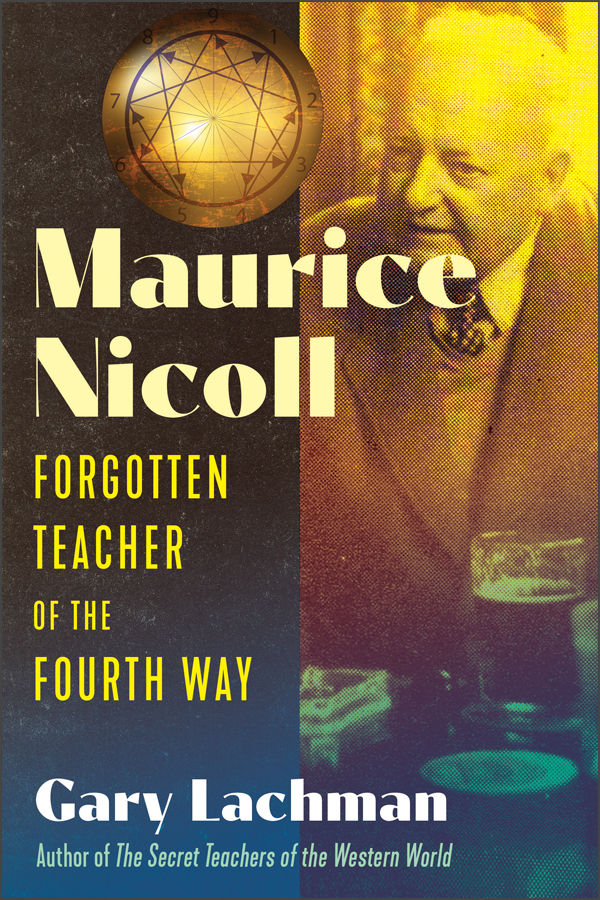 Episode 293:  Gary Lachman:  Jung/Gurdjieff/Ouspensky/Maurice Nicoll: 