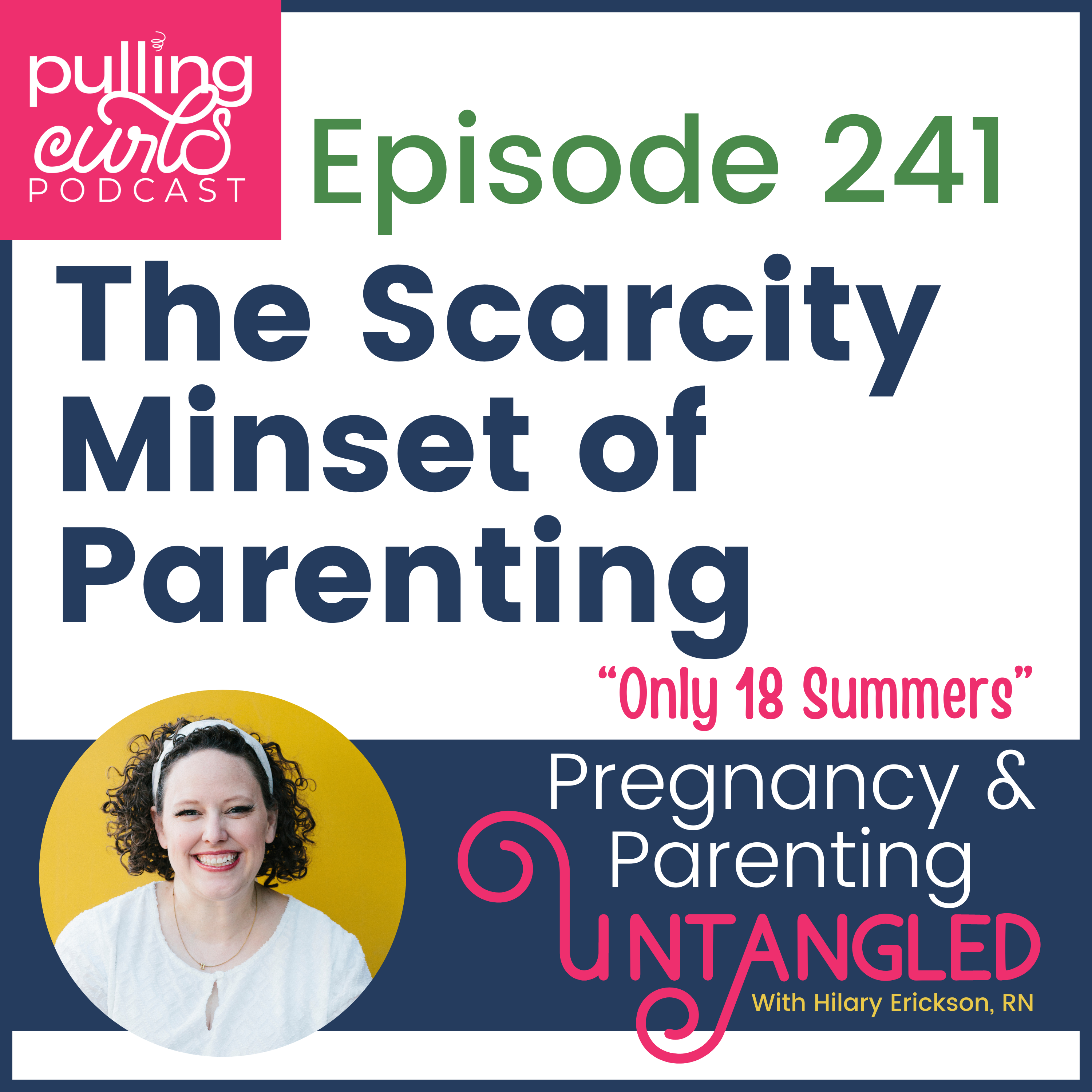 Pulling Curls Podcast: Pregnancy & Parenting Untangled