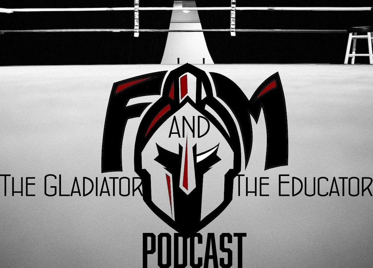 In the Ring with The Gladiator and The Educator Ep 5