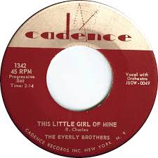 The Everly Brothers - This Little Girl of Mine - Time Warp Song of the Day