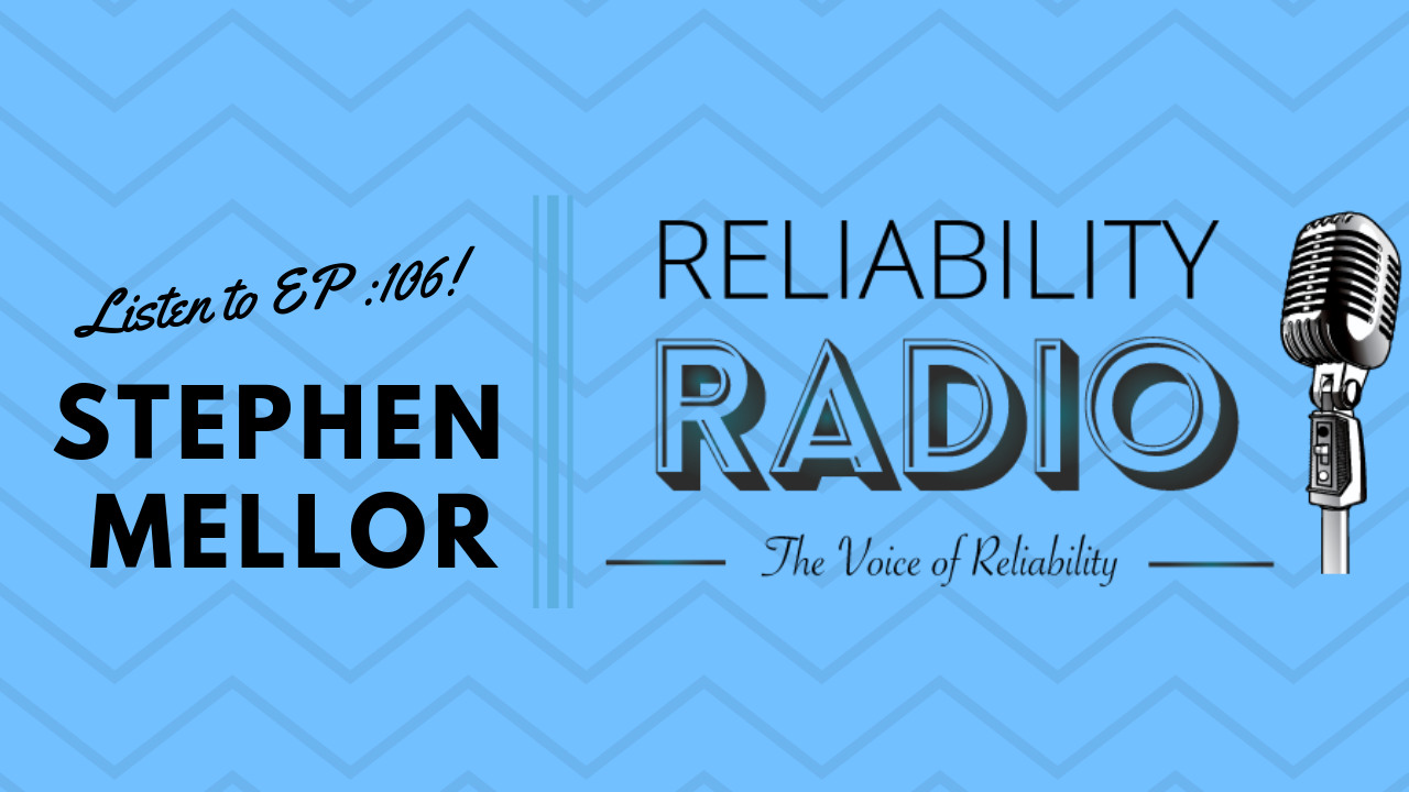 Reliability Radio EP 106: Interview With Stephen Mellor