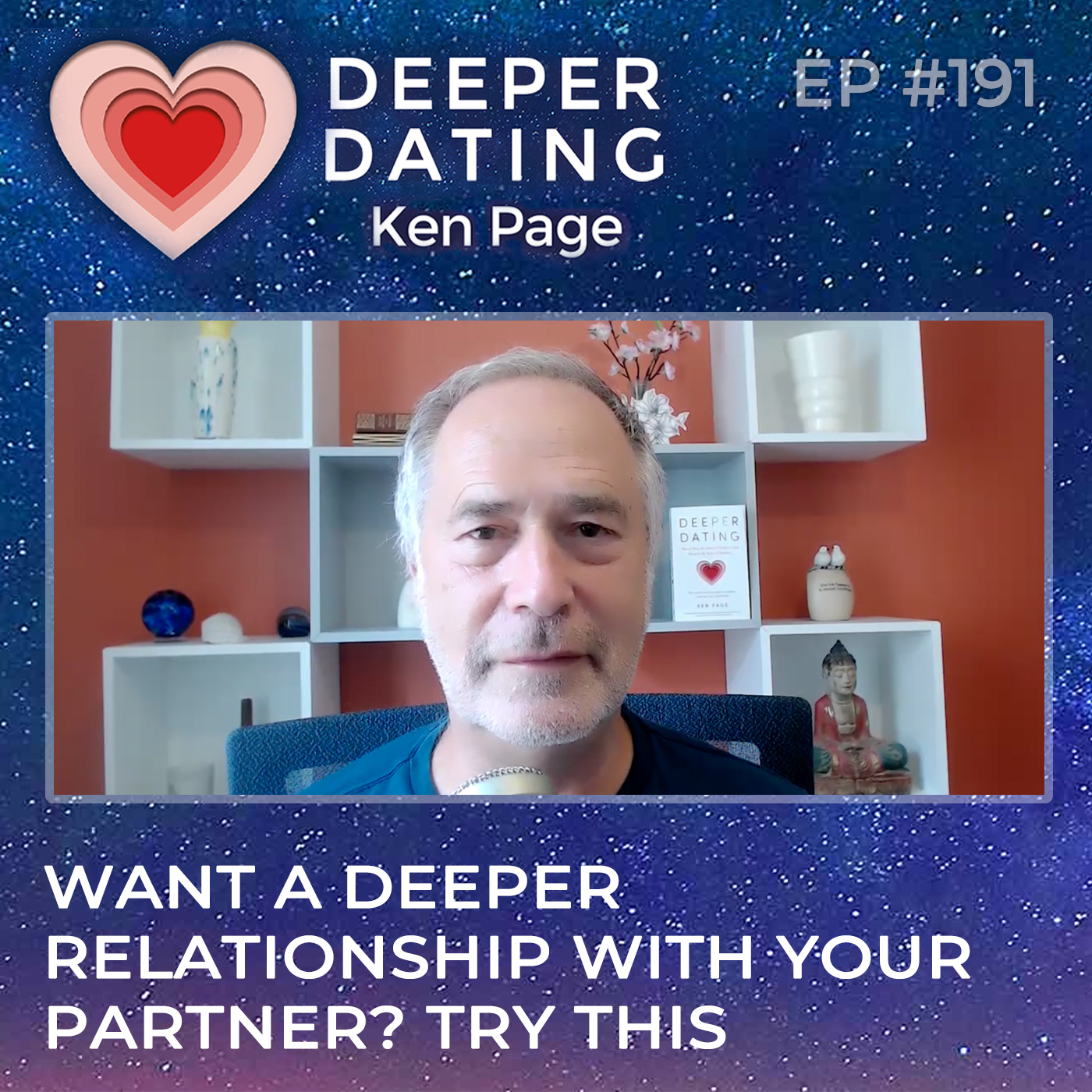 Want a Deeper Relationship with Your Partner? Try This [EP191]