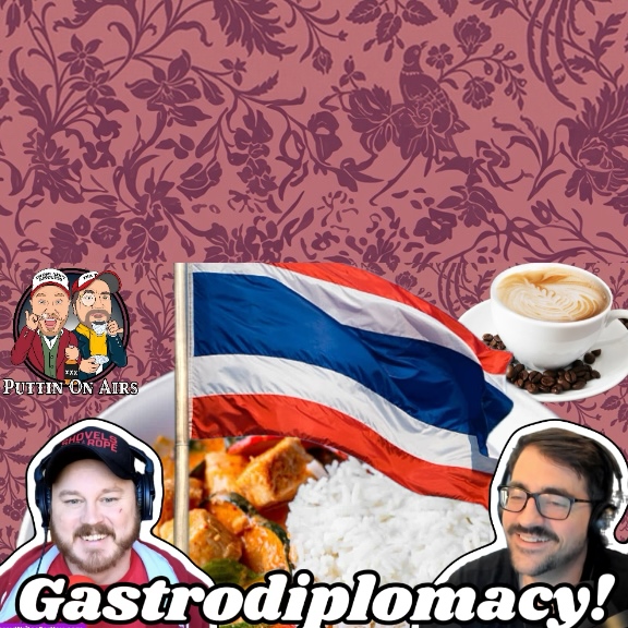 Gastrodiplomacy, Nestle vs Japan, Aged Whiskey! | Puttin on Airs w/ Trae Crowder & Corey Forrester