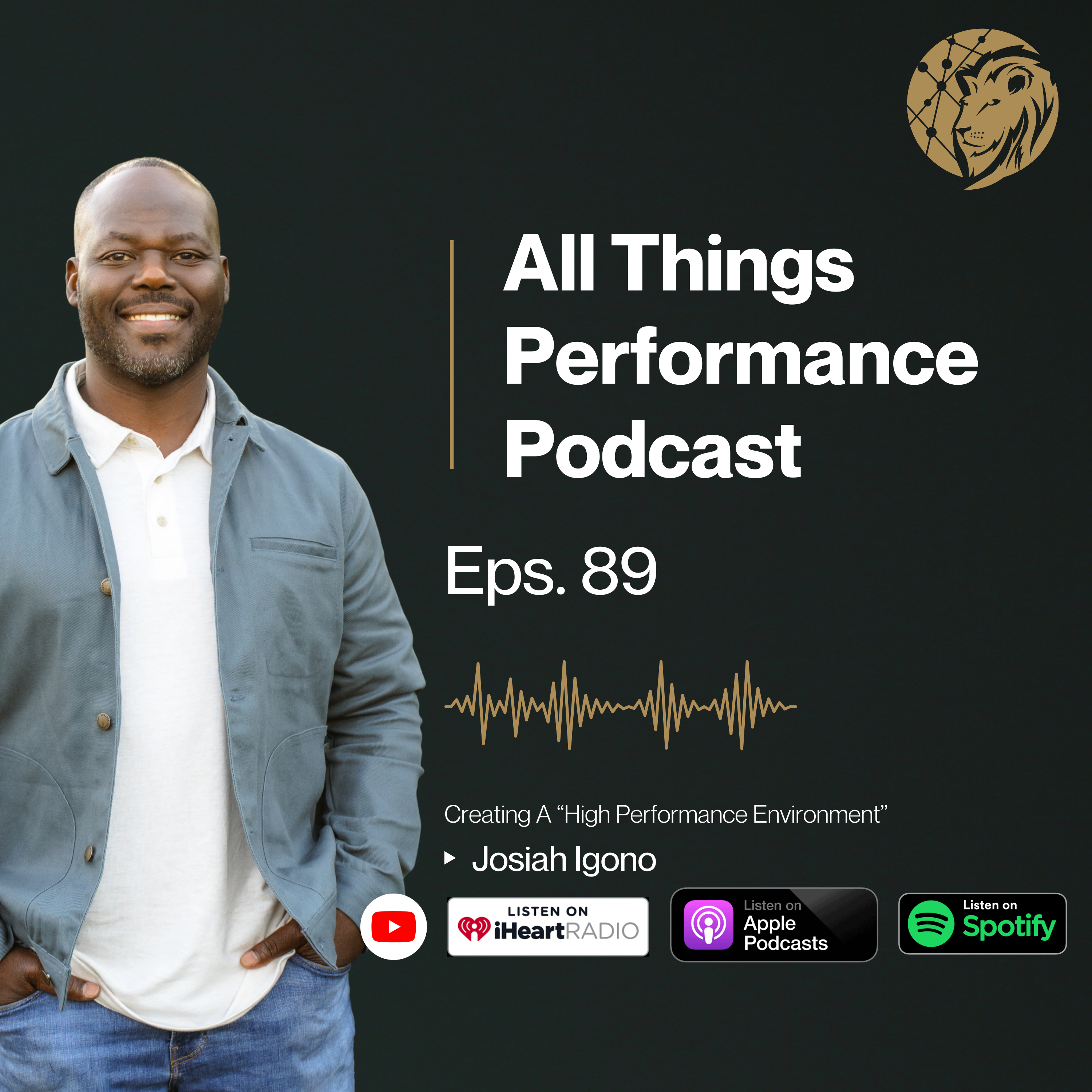 89 | Creating A High Performance Environment episode artwork