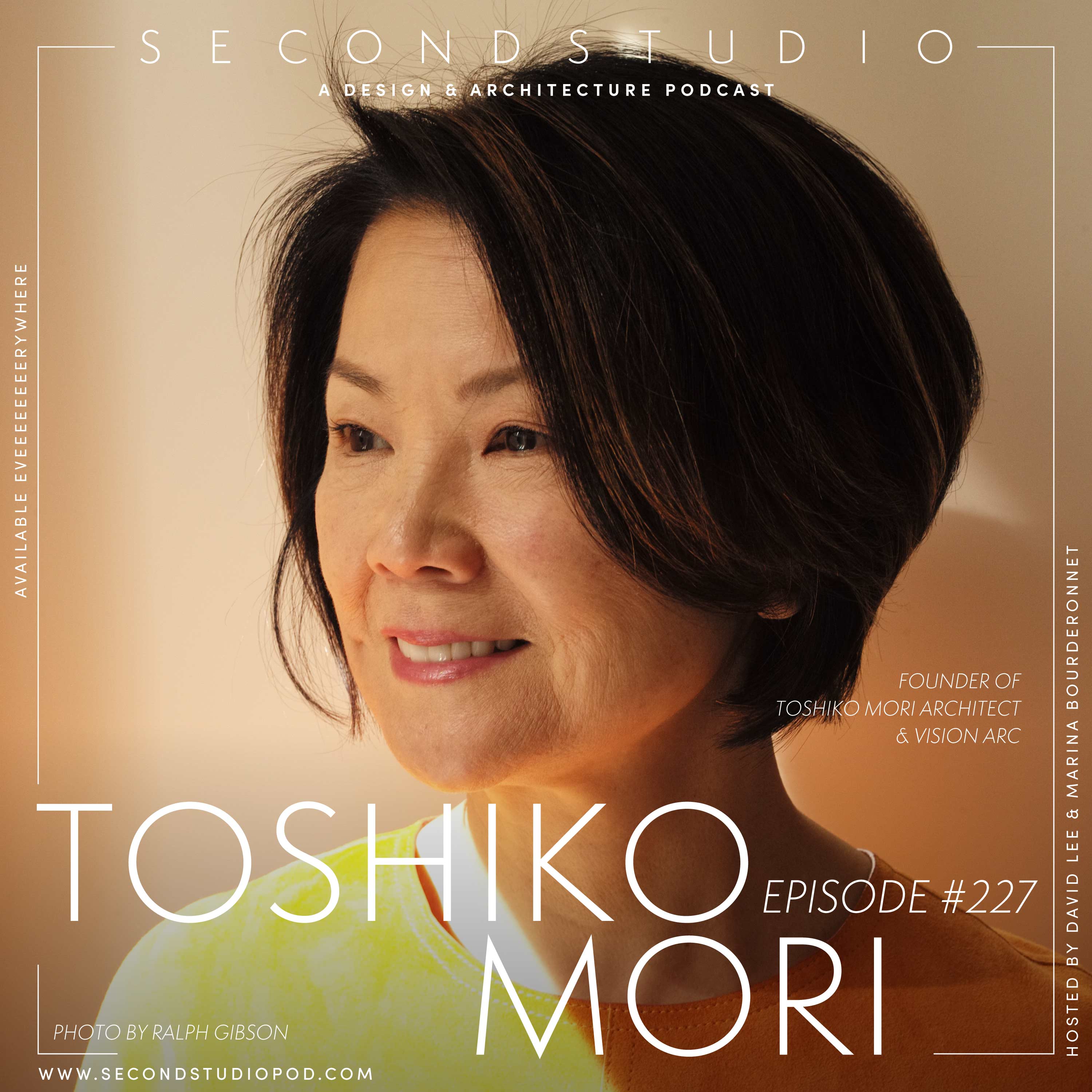 #227 - Architect Toshiko Mori