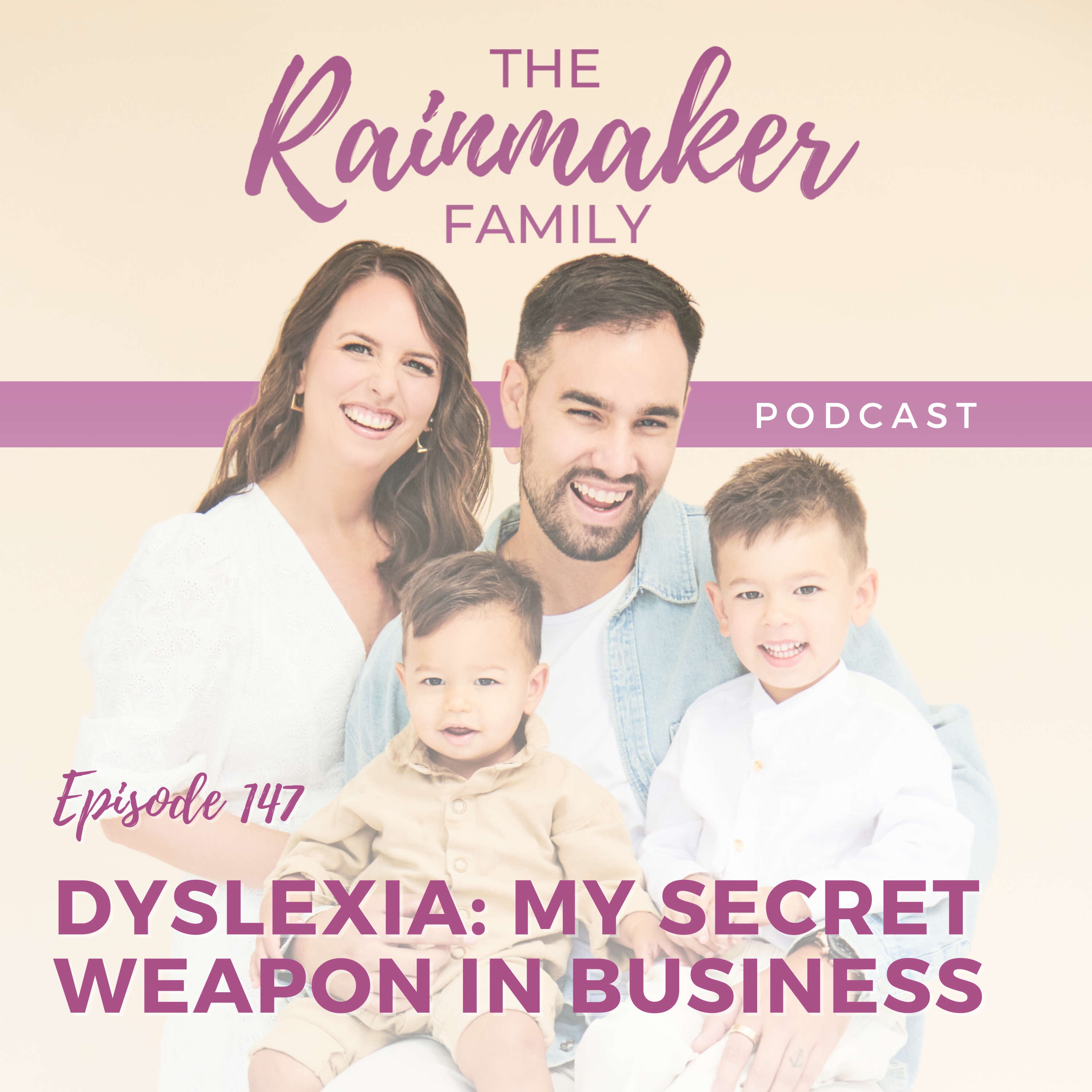 147. Dyslexia: My Secret Weapon in Business