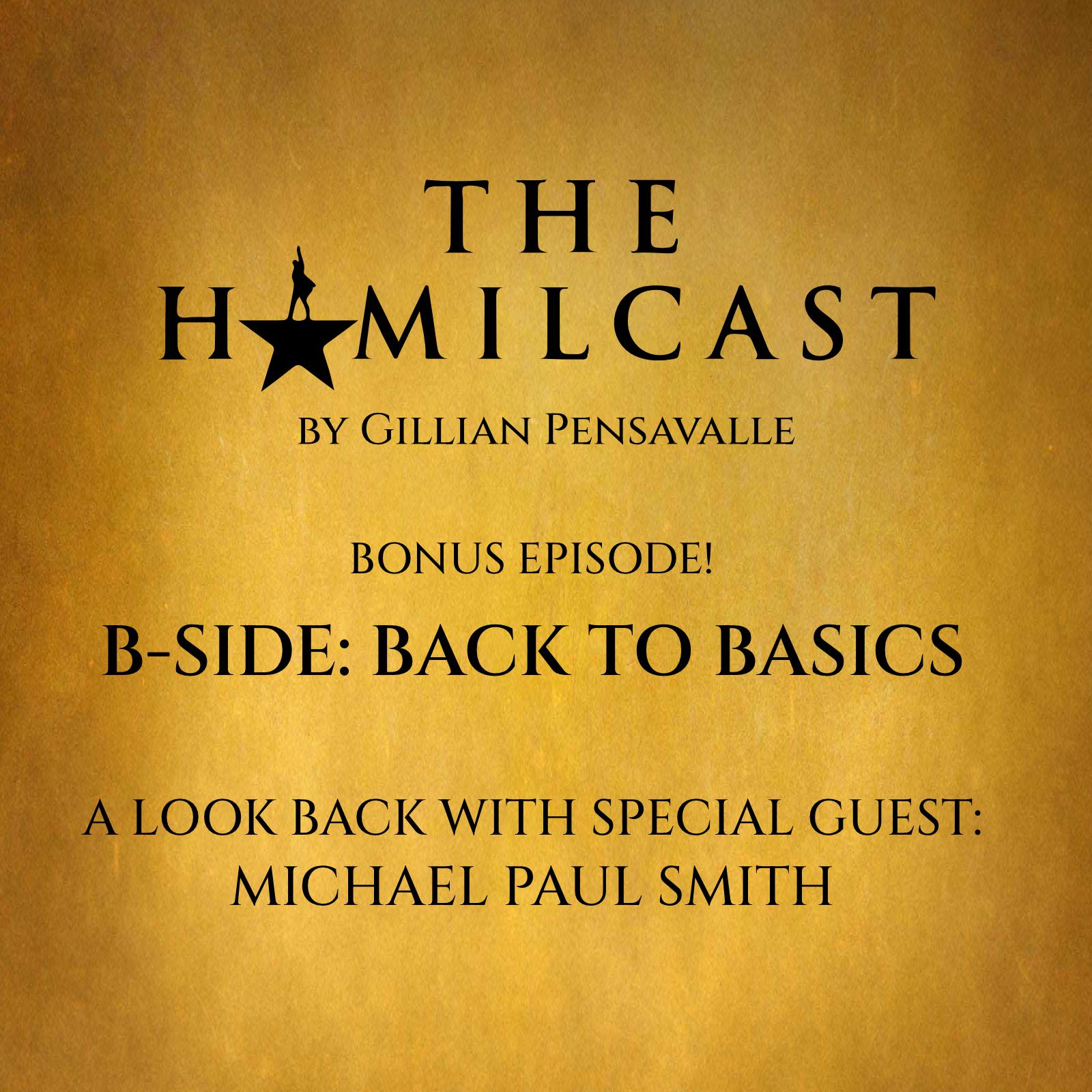 Bonus B-Side: Back to Basics with Michael Paul Smith! Bonus B-Side: Back to Basics with Michael Paul Smith!