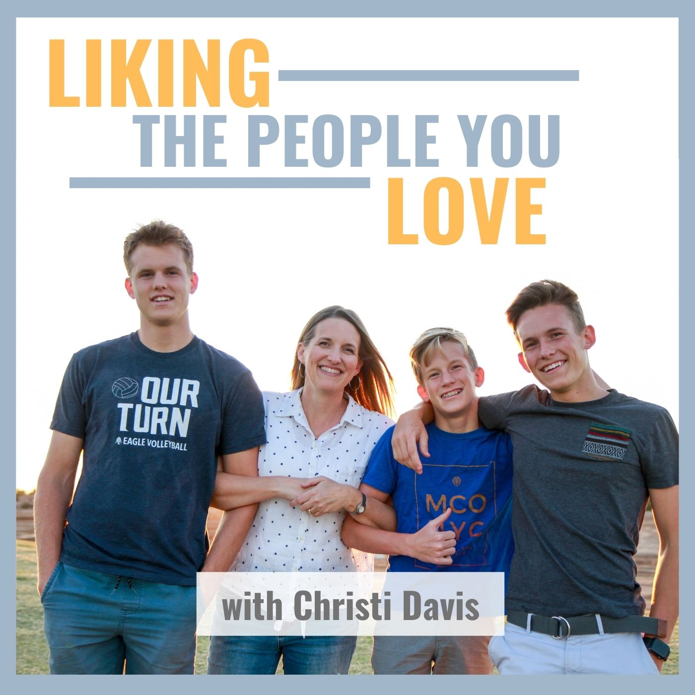 LIKING the people you LOVE