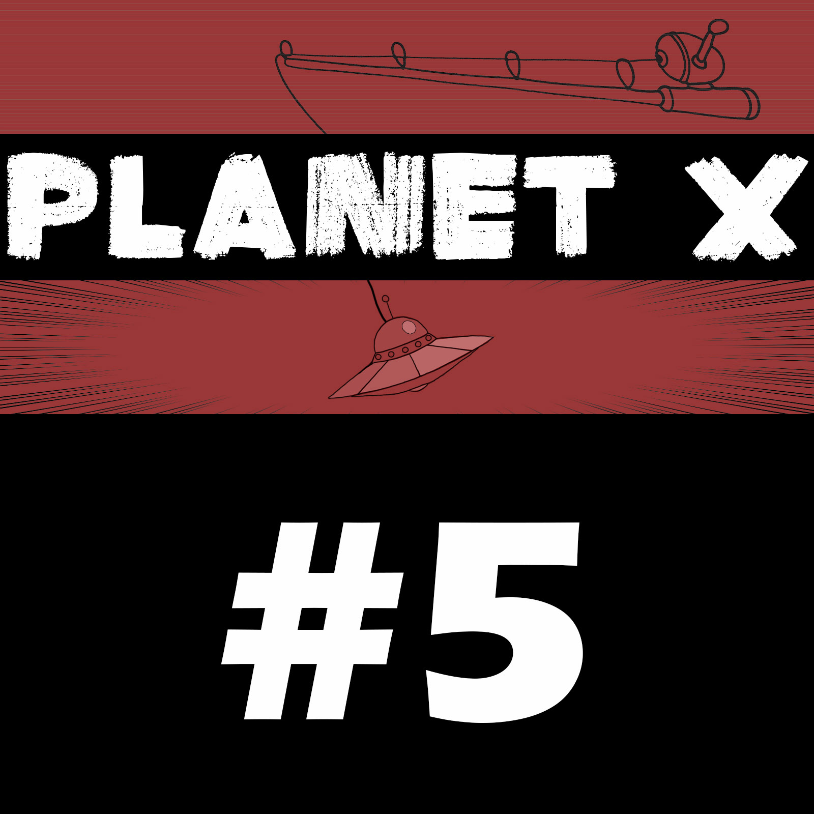 Planet X Afsnit 5: Revenge of Dr. X