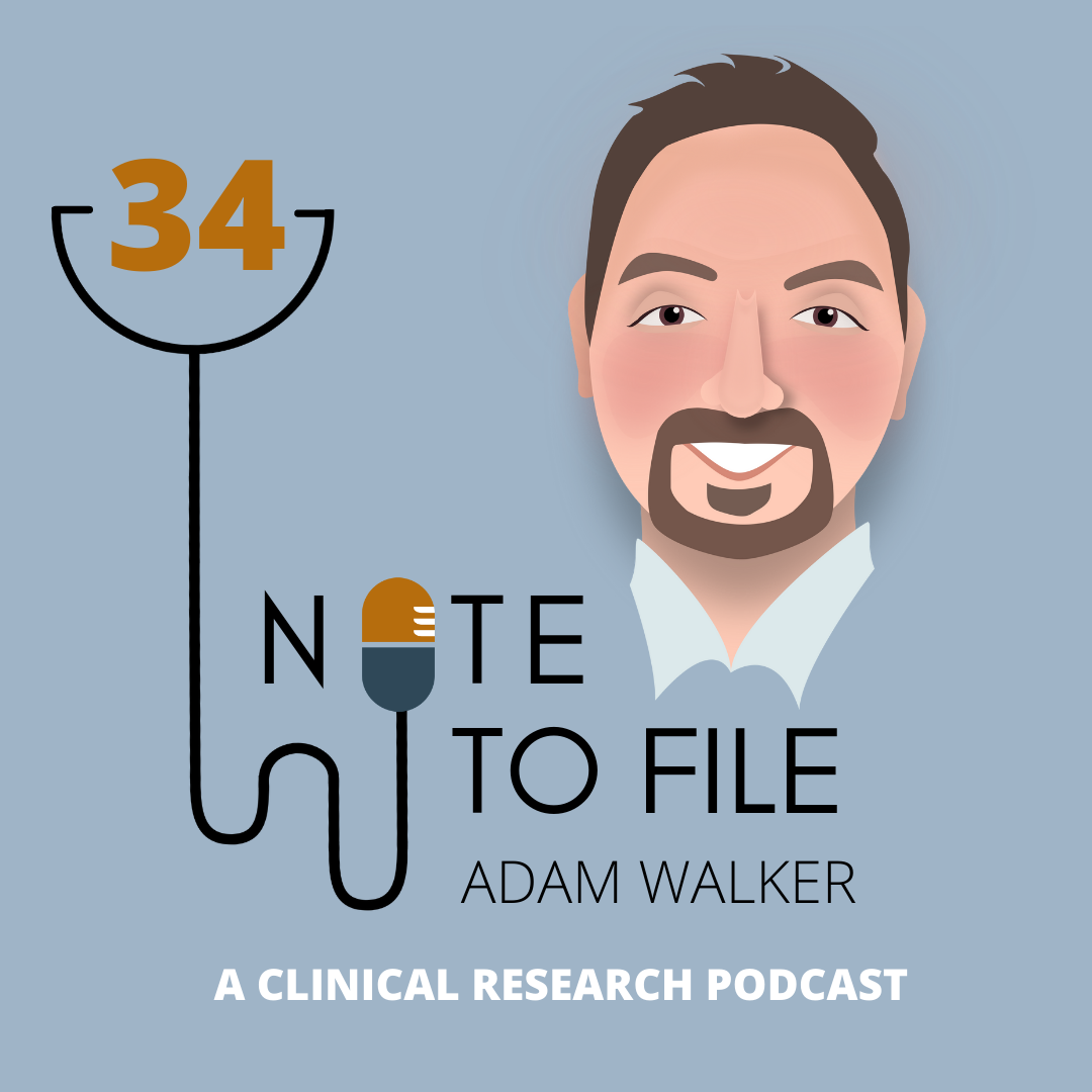 Note to File: A Clinical Research Podcast