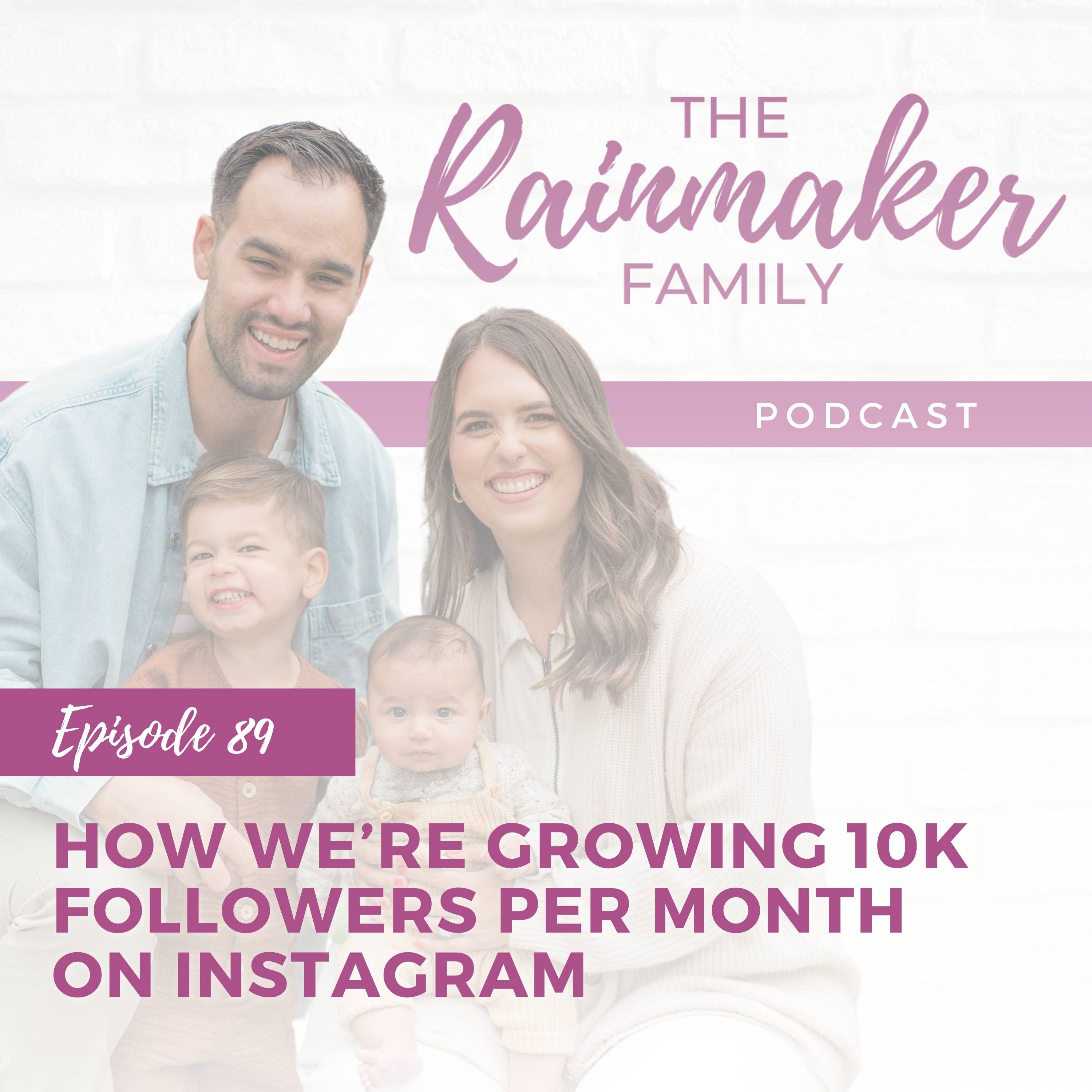 89. How We’re Growing 10k Followers Per Month on Instagram