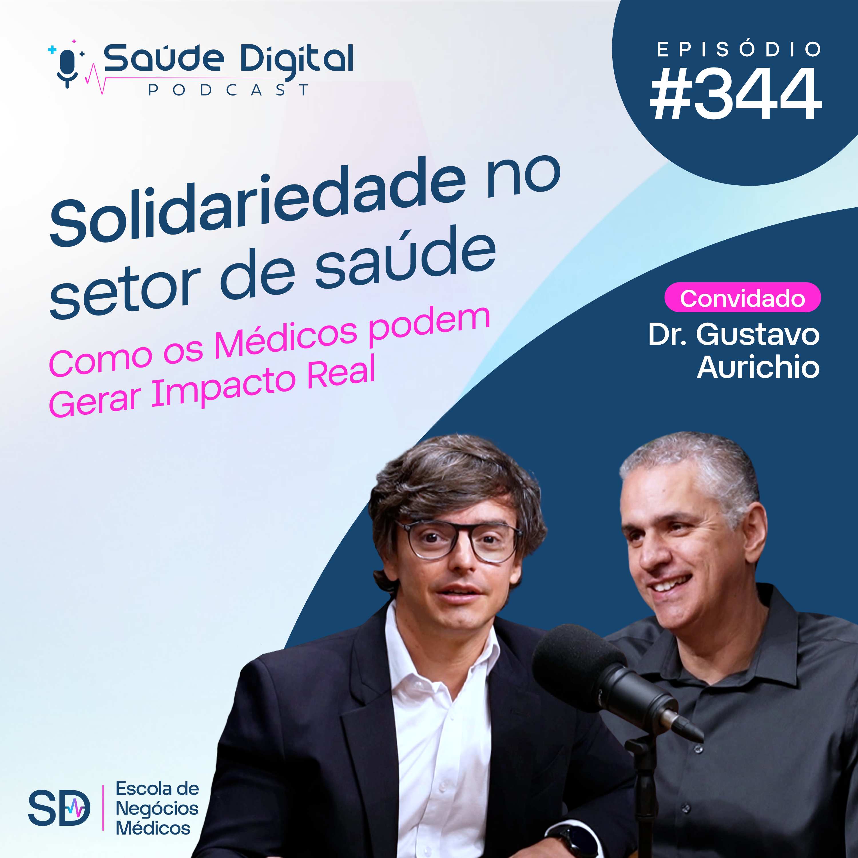 SD344 - Solidariedade no Setor de Saúde: como os Médicos podem Gerar Impacto Real
