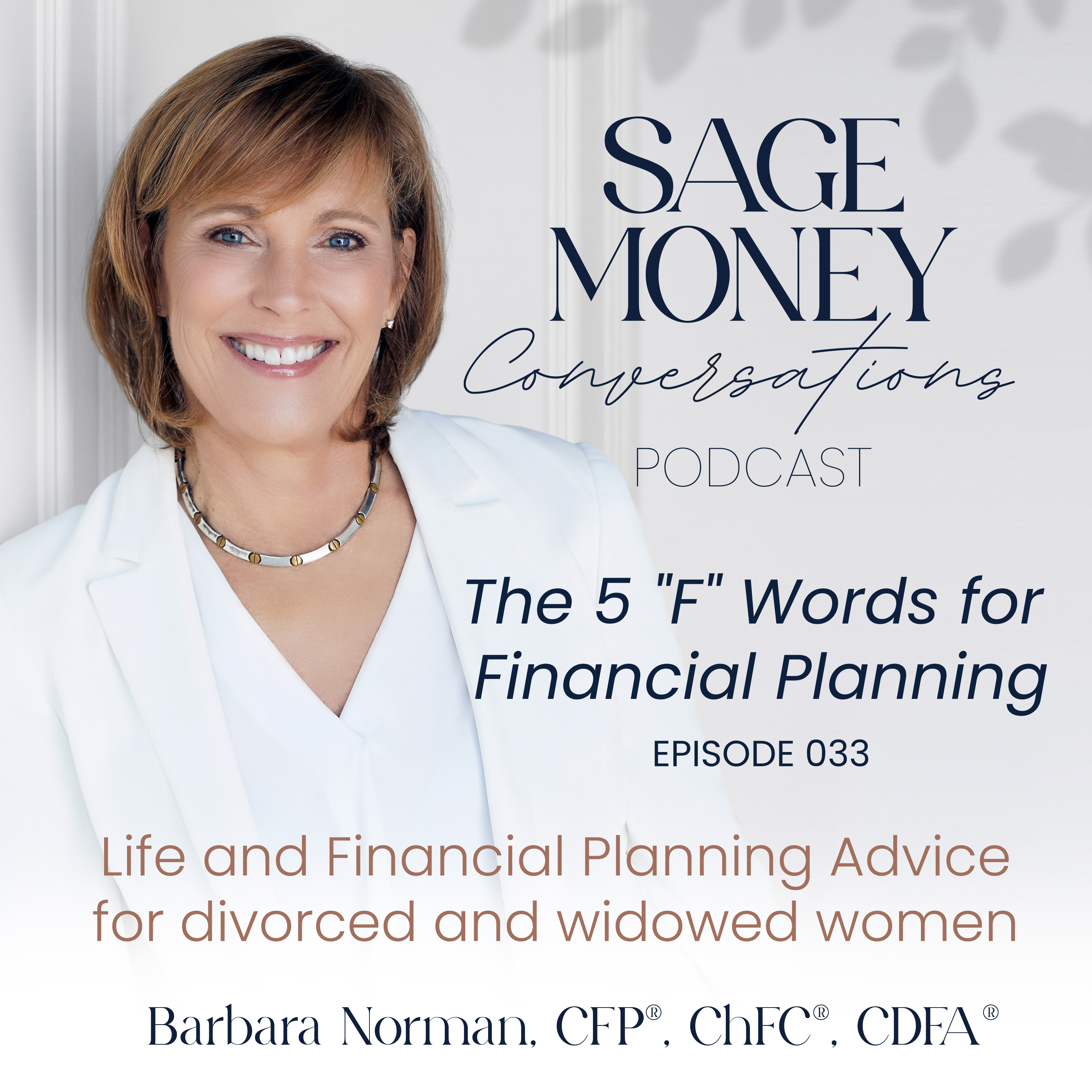 Sage Money Conversations with Barbara Norman CFP®