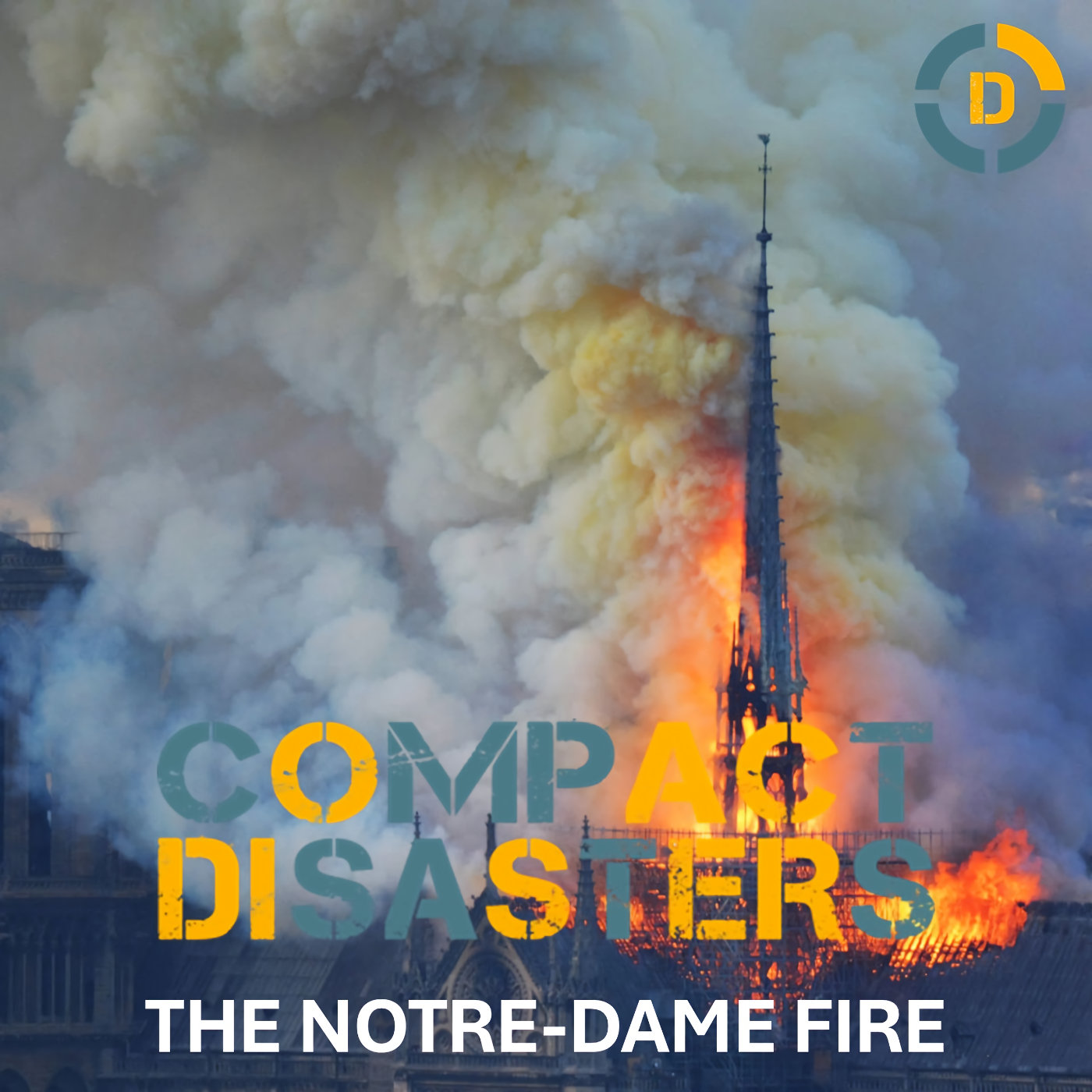 The Notre-Dame Fire