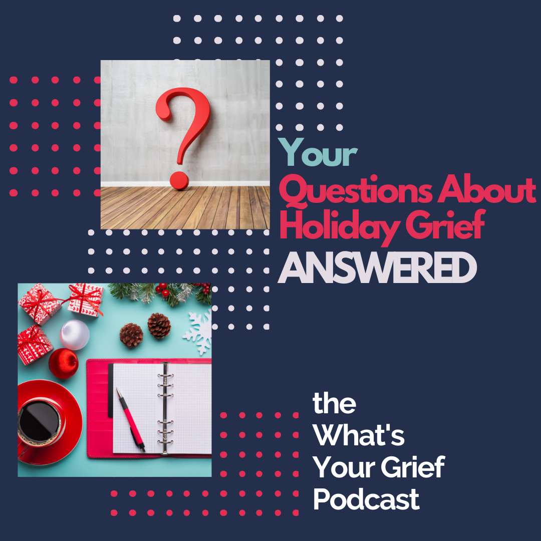 What\'s Your Grief Podcast
