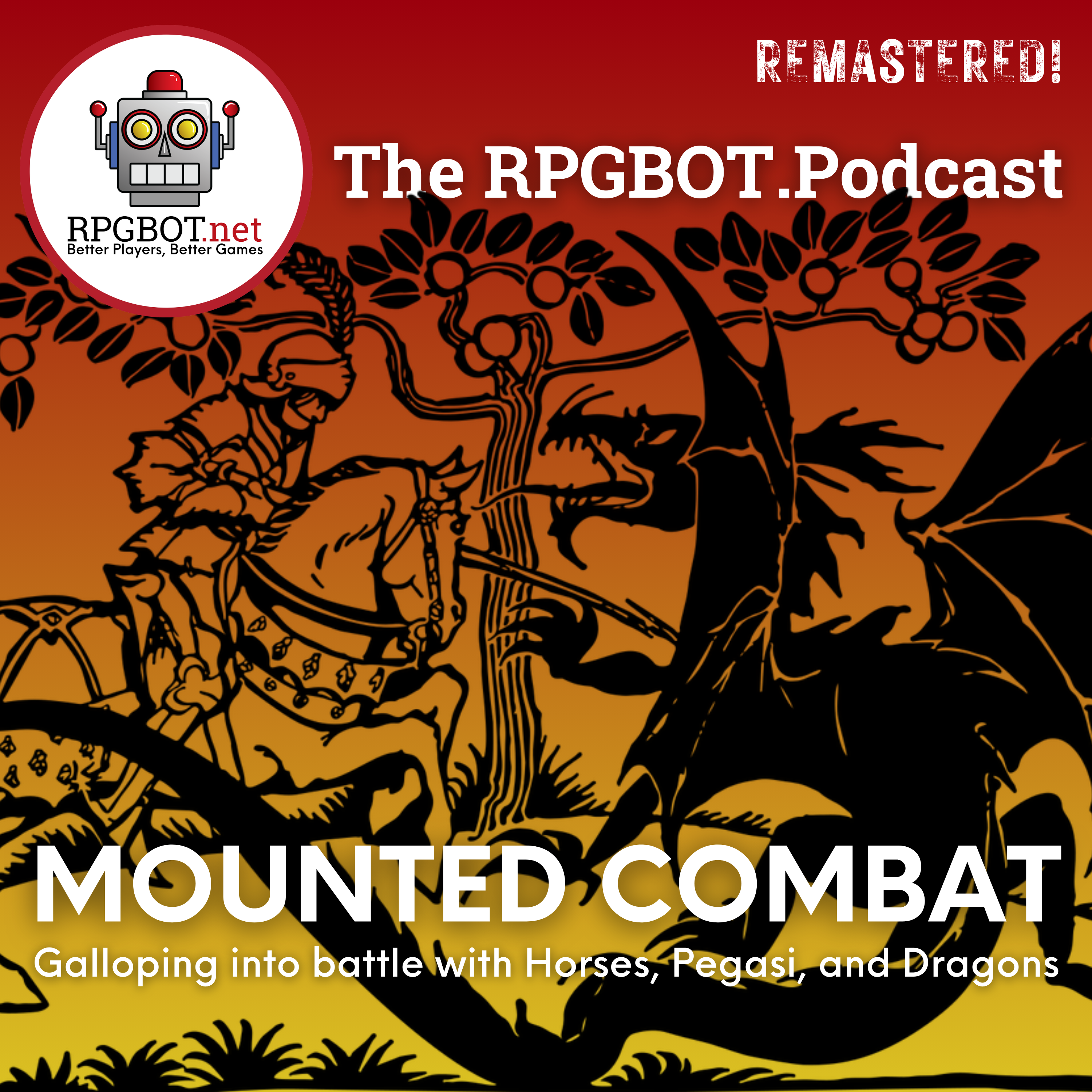 Mounted Combat (Remastered!): Galloping into Battle with Horses, Pegasi, and Dragons