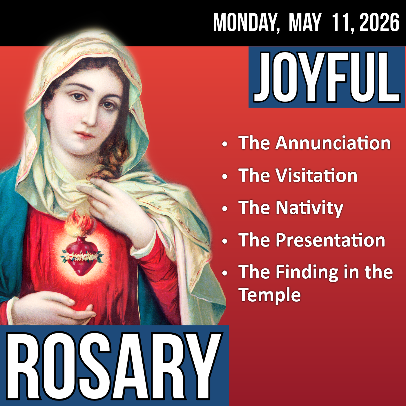 LISTEN - FAST PACE ROSARY - Joyful Mysteries of the Rosary for MONDAY, May 11, 2026 - THEME: SPIRIT OF TRUTH