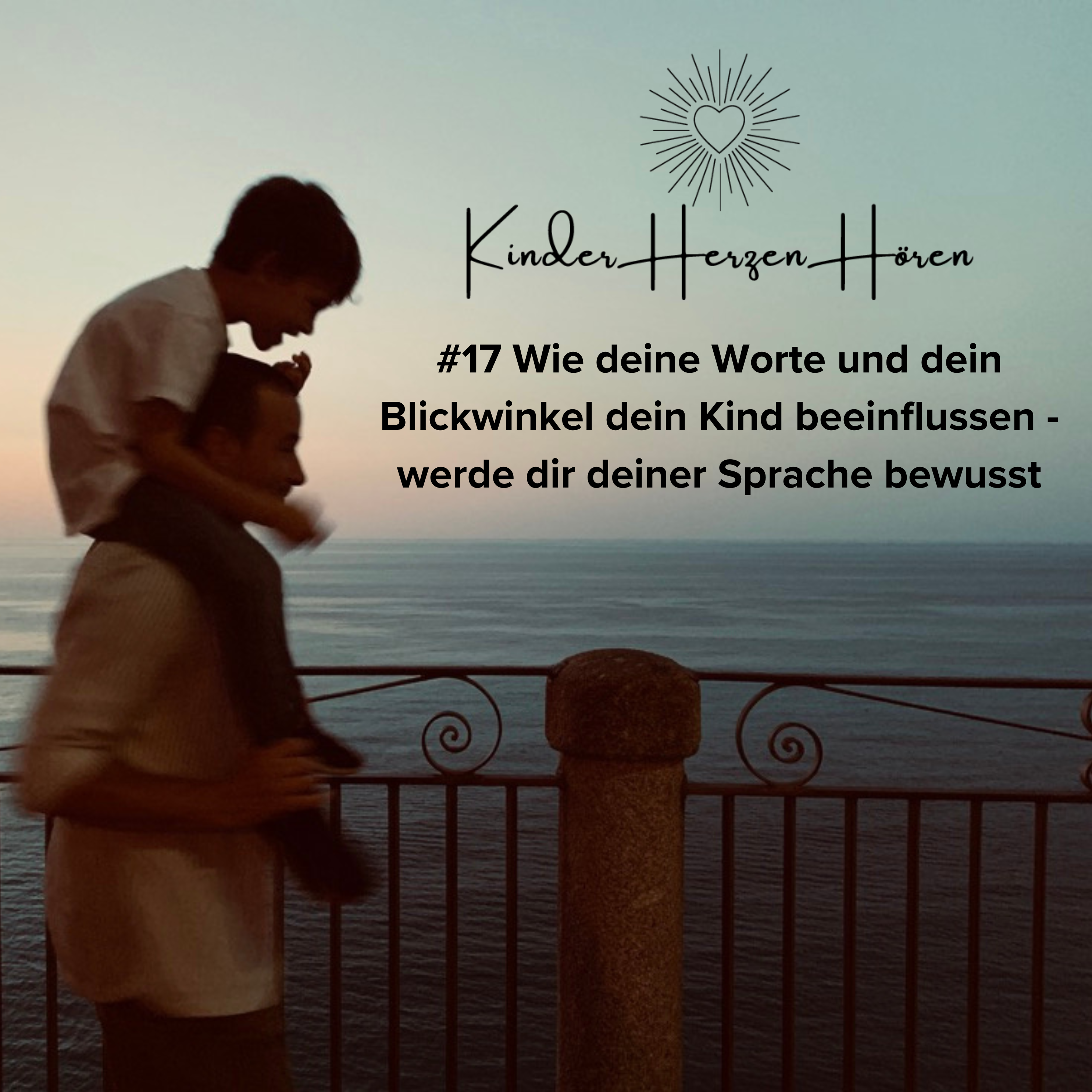 KinderHerzenHören - Was Kinder dieser Zeit brauchen