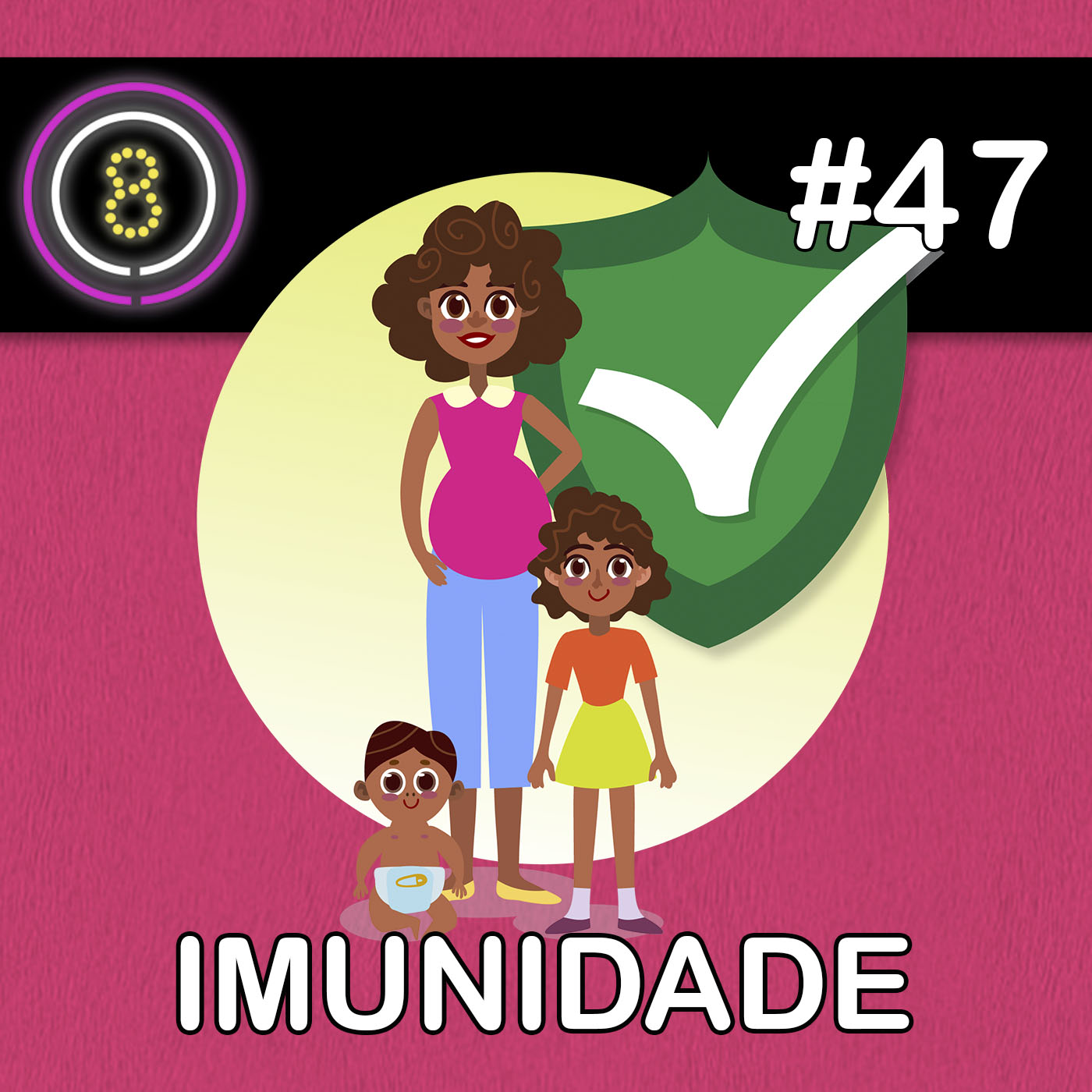 #47 - Imunidades