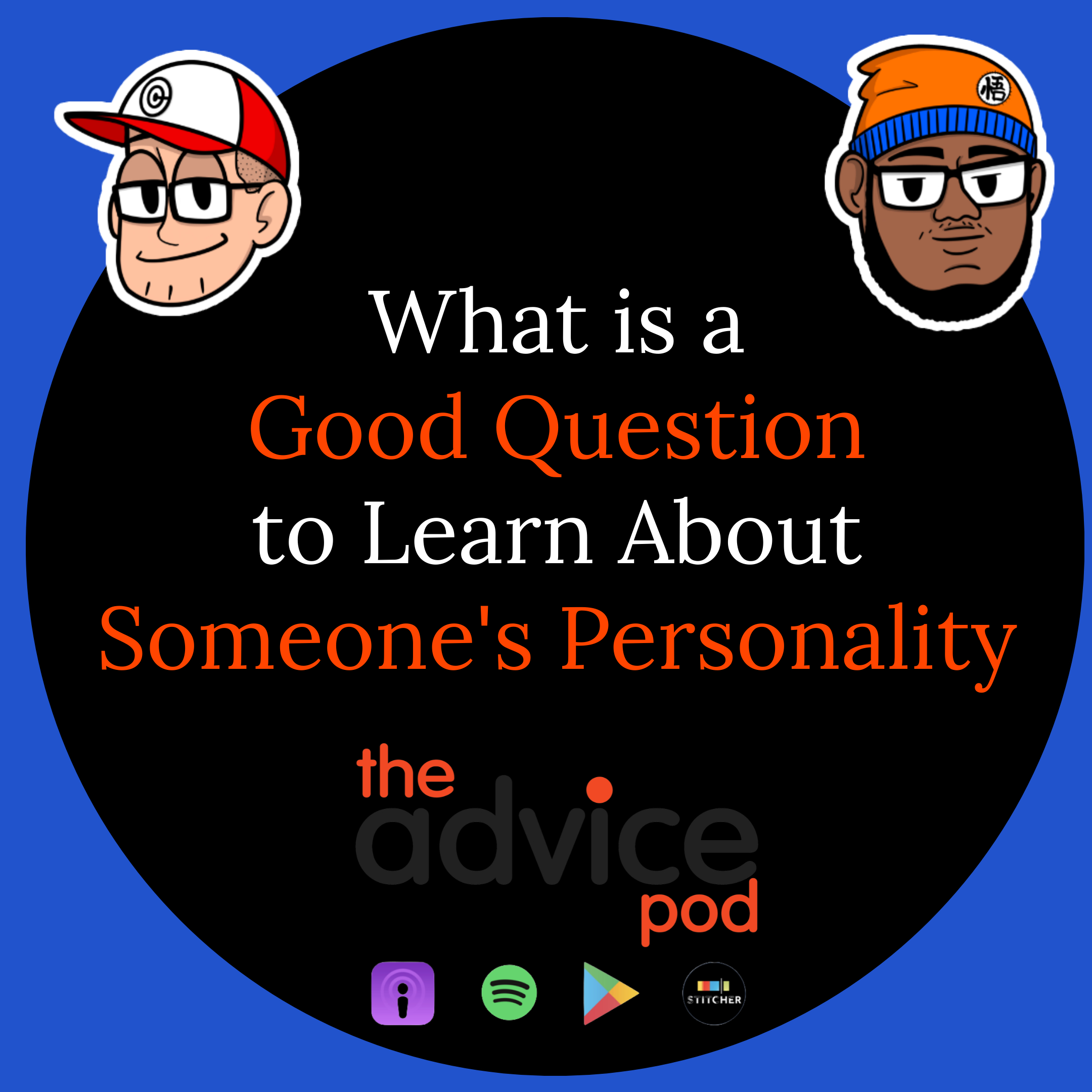 What is a Good Question to Learn About Someone's Personality (Do You Believe In Ghosts?)