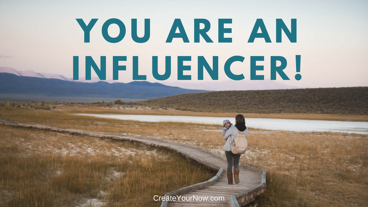 1329 You Are An Influencer!