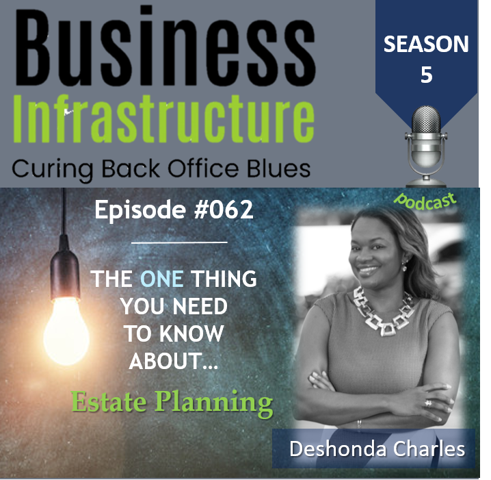 062: The One Thing You Need to Know About Estate Planning - Deshonda Charles