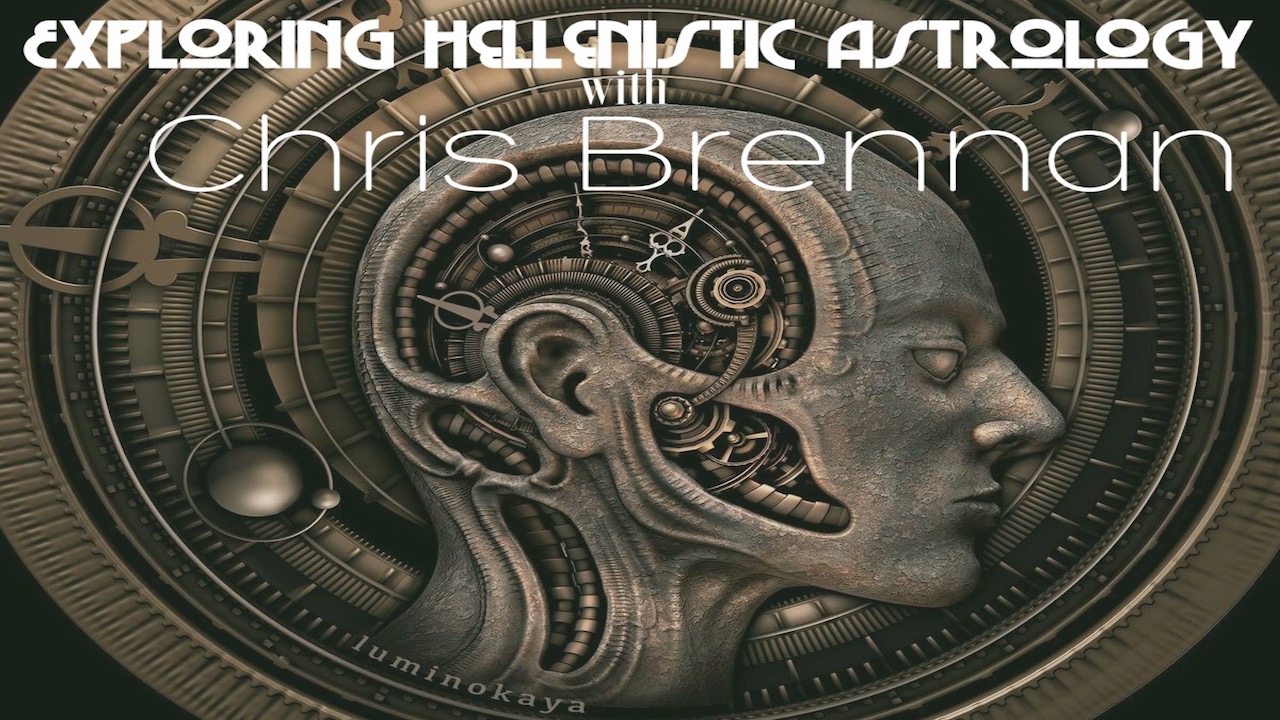Exploring Hellenistic Astrology with Chris Brennan
