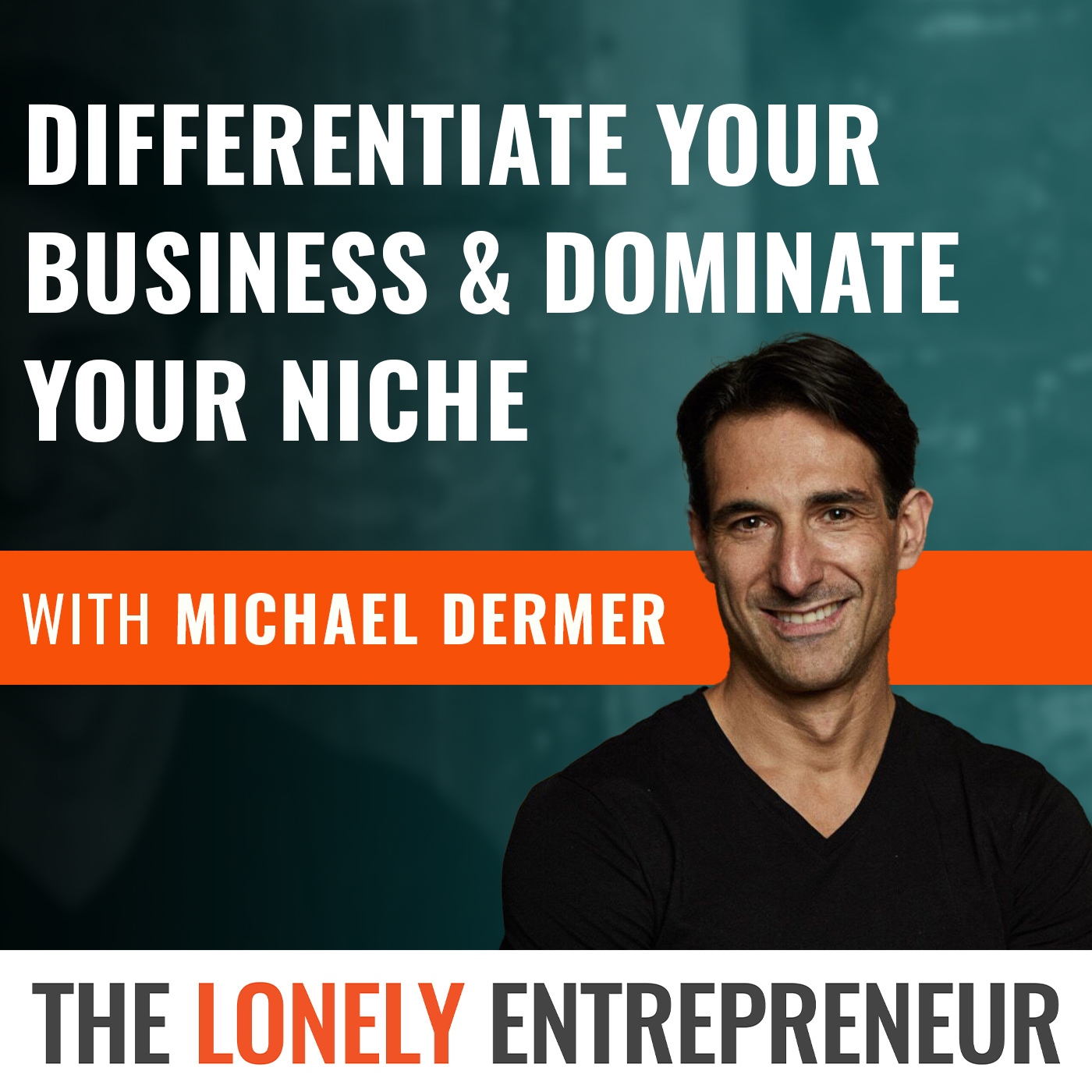 The Lonely Entrepreneur Podcast