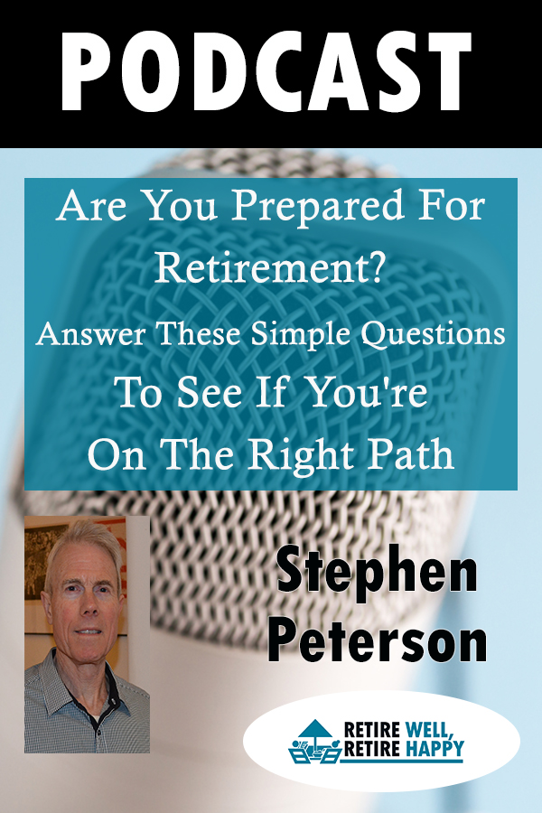 cover of episode Episode #180: Are You Prepared For Retirement?  Answer These Simple Questions To See If You're On The Right Path