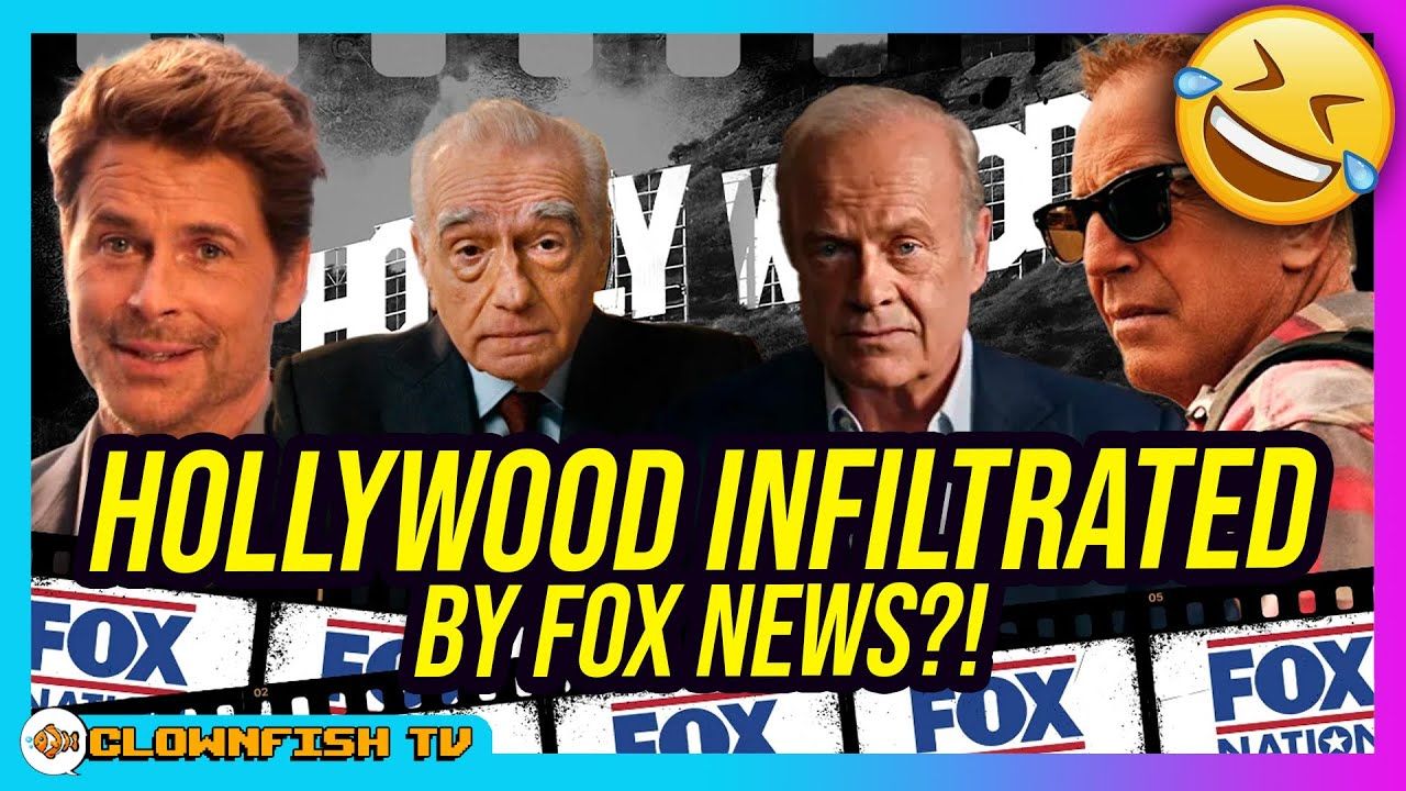 Hollywood ’Infiltrated’ by Fox News?!
