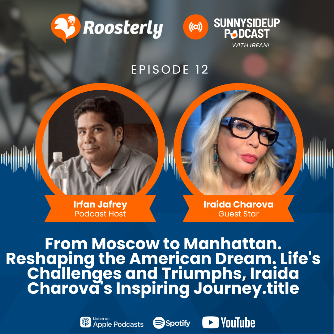 Sunnyside Up:  A Roosterly Podcast On Leadership & Marketing