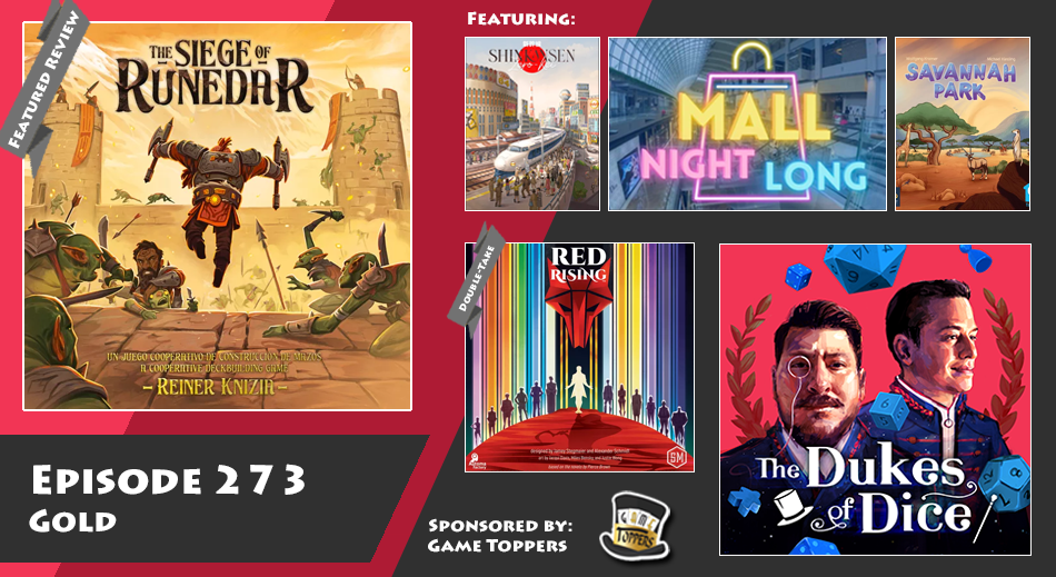 Dukes of Dice - Ep. 273 - Gold