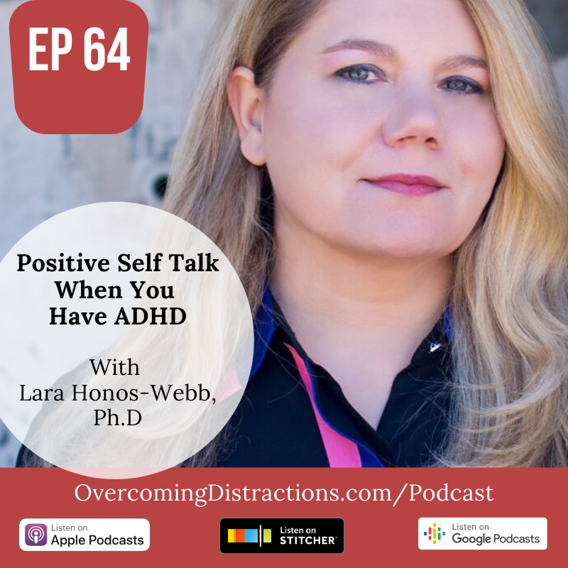 The Power Of Positive Self Talk When You Have ADHD