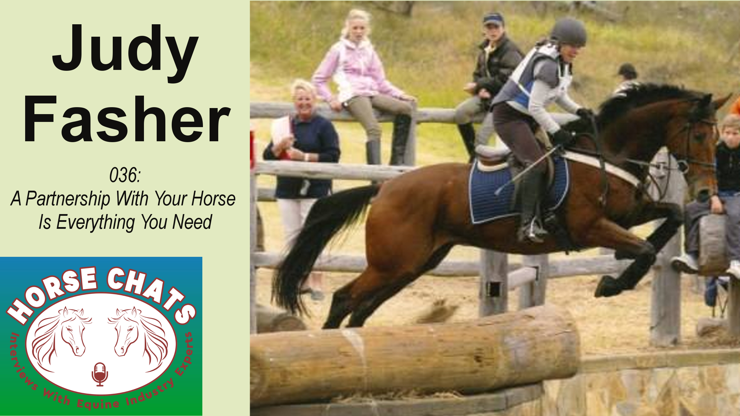 0036: Judy Fasher - A Partnership With Your Horse Is Everything You Need