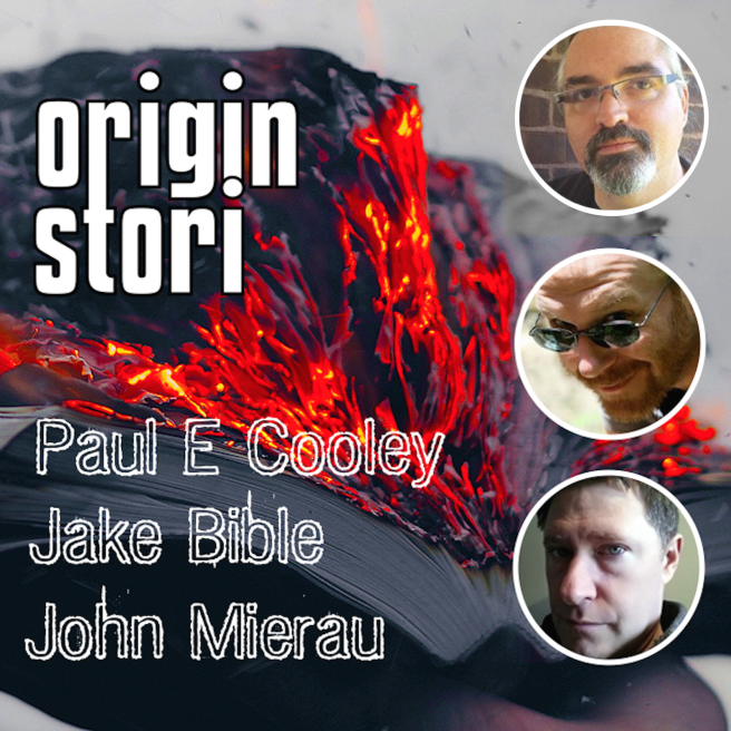 Origin Stori--John Mierau, Jake Bible, And Me