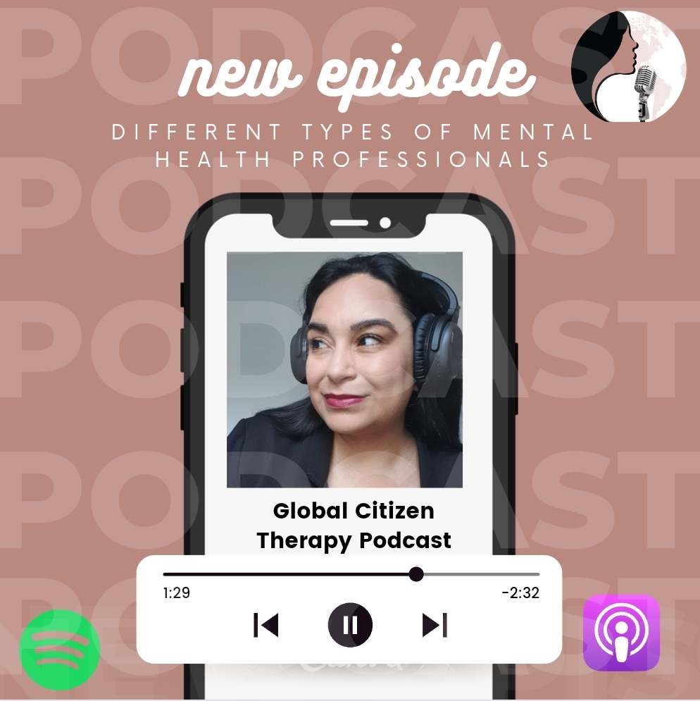 The Global Citizen Therapy Podcast