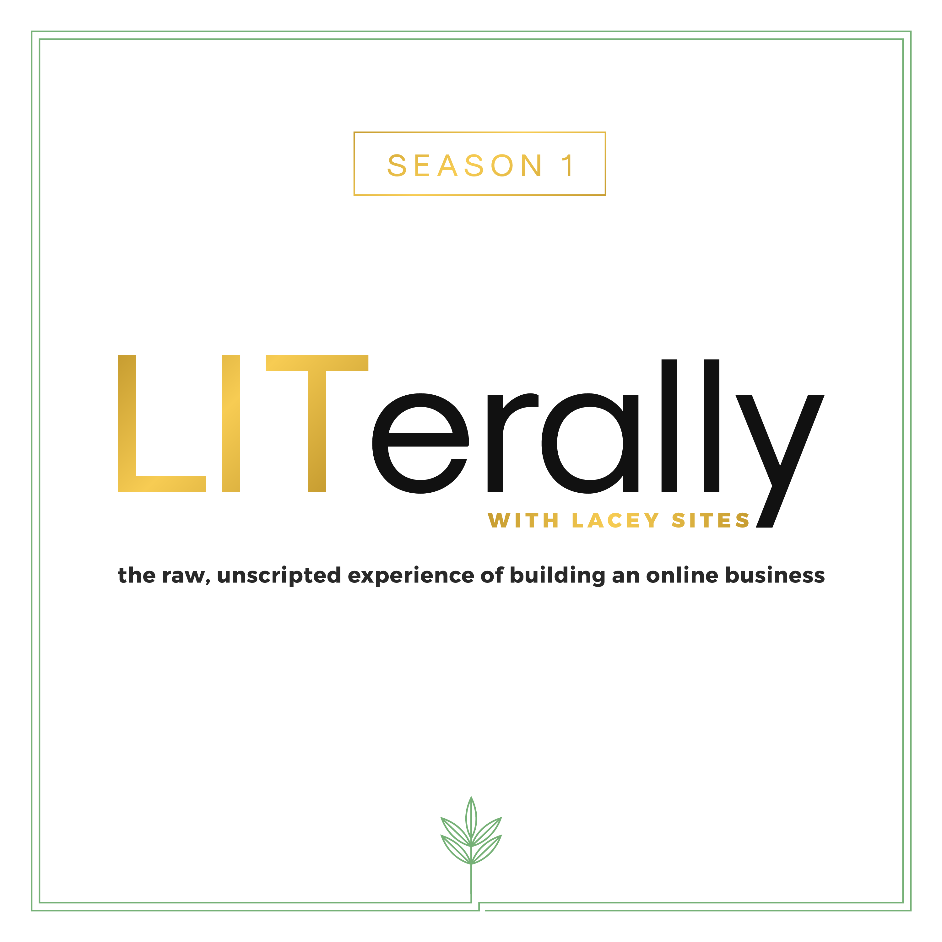 Building a Successful Business and Creating a Lit Up Life: A Sneak Peek