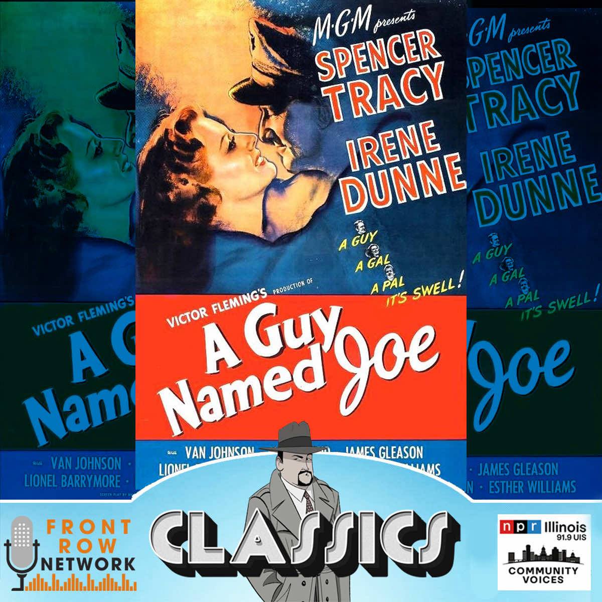 CLASSICS- A Guy Named Joe