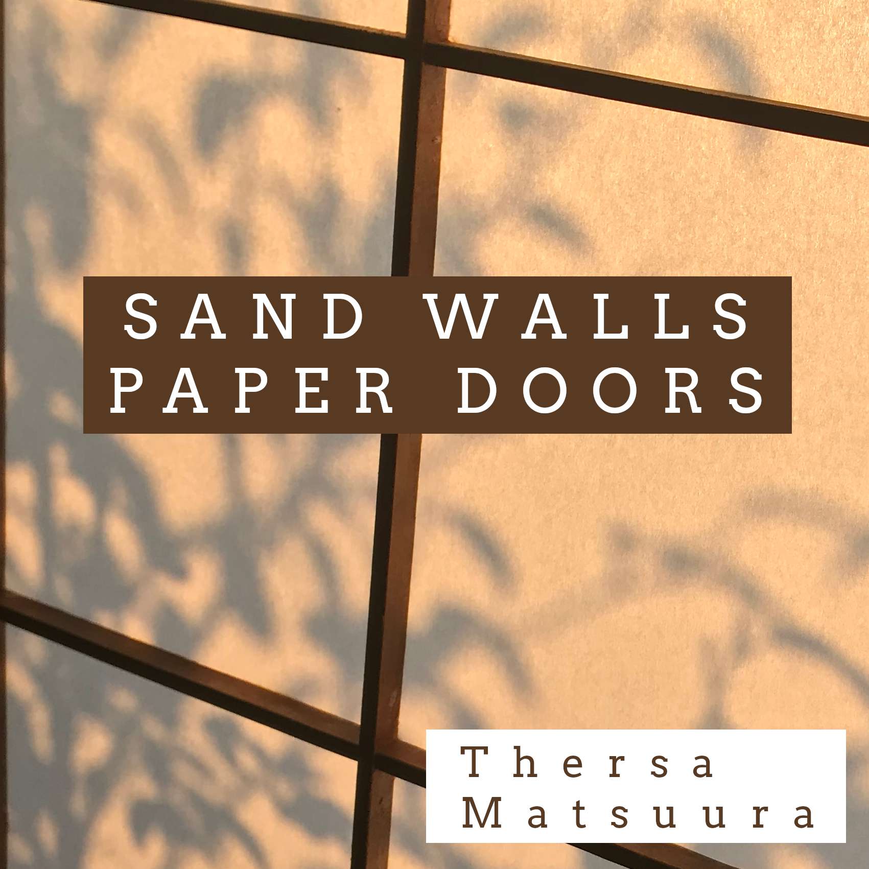 Sand Walls, Paper Doors, read by the author Sand Walls, Paper Doors, read by the author