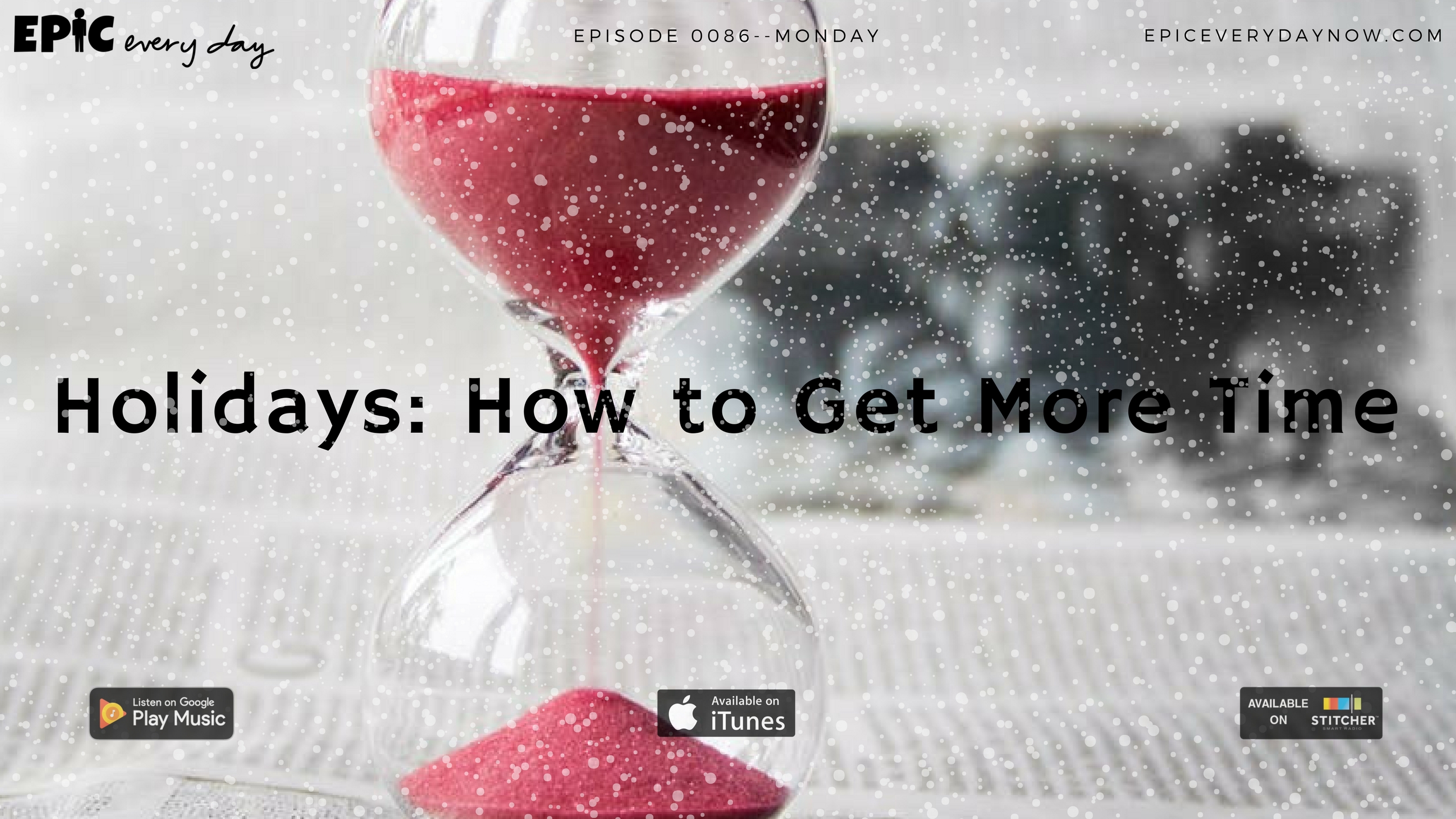 Holidays: How to Get More Time