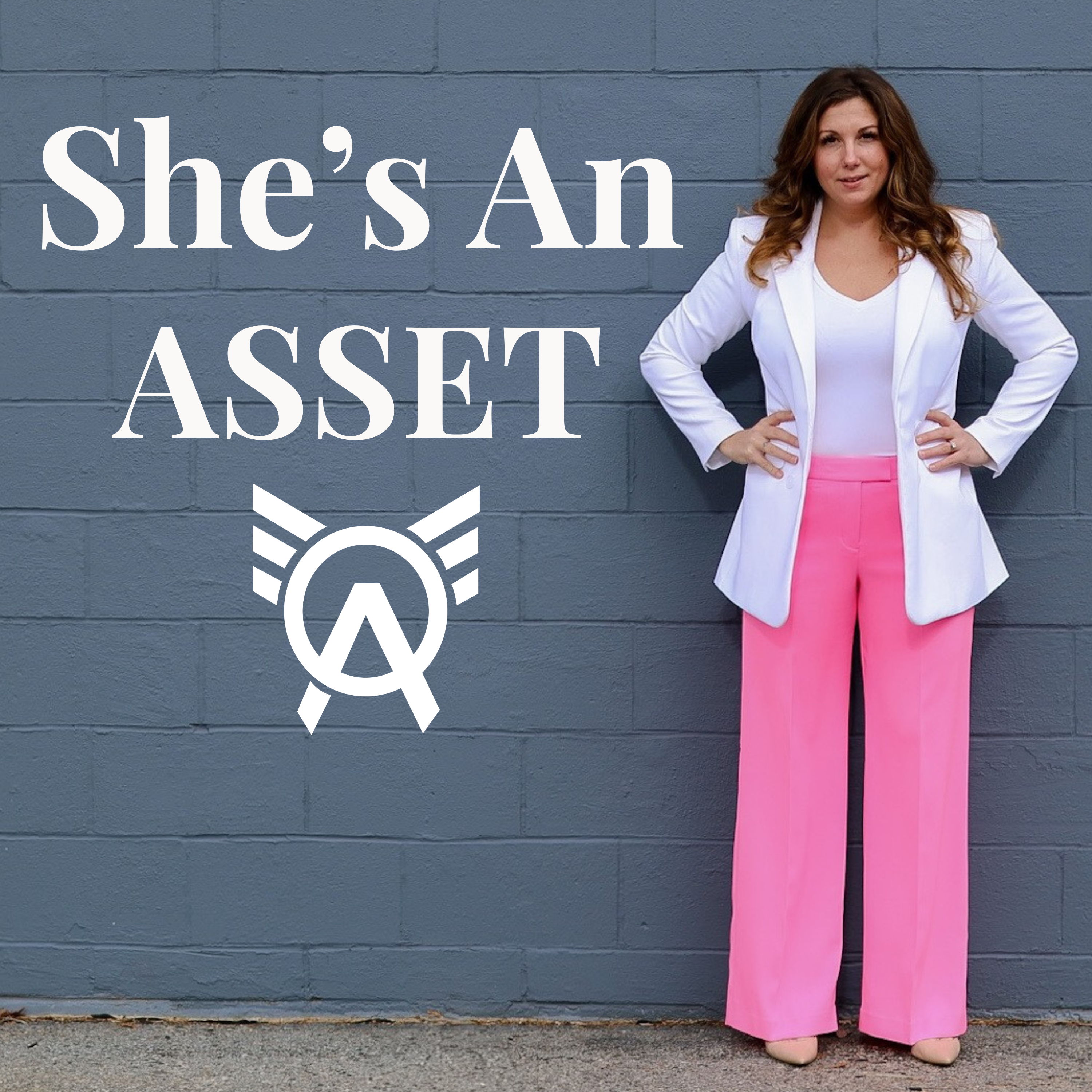 She\'s An Asset