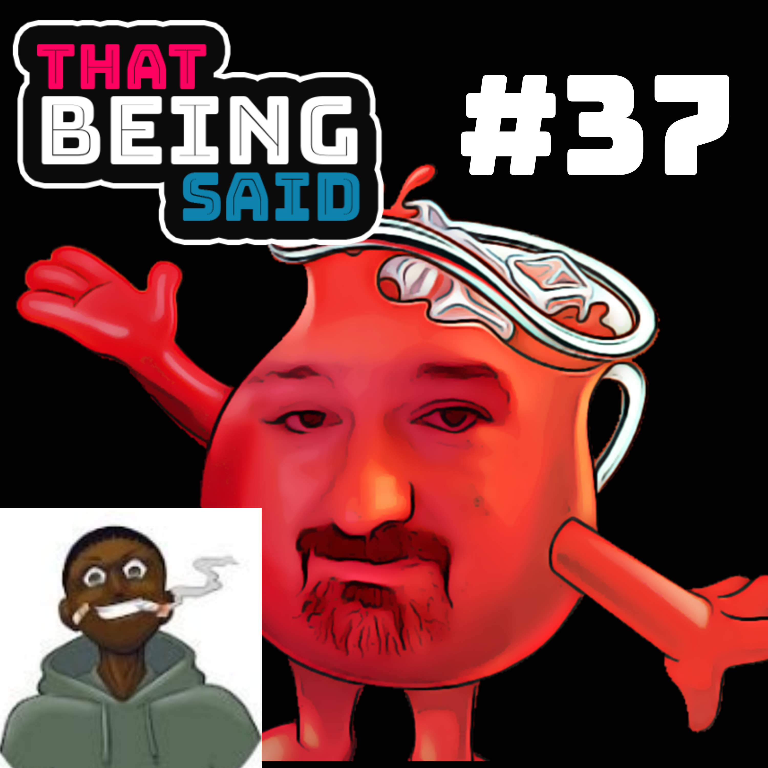 That Being Said Podcast